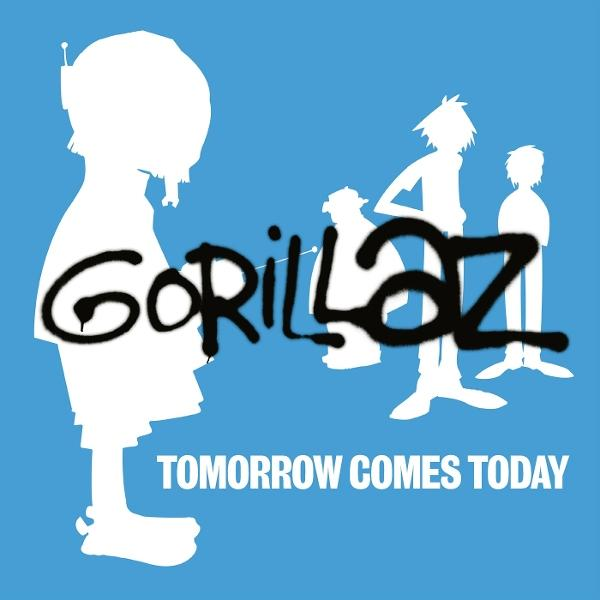 Albumcover mit Silhouetten, Graffiti-Text 'GORILLAZ' und den Worten 'TOMORROW COMES TODAY'.