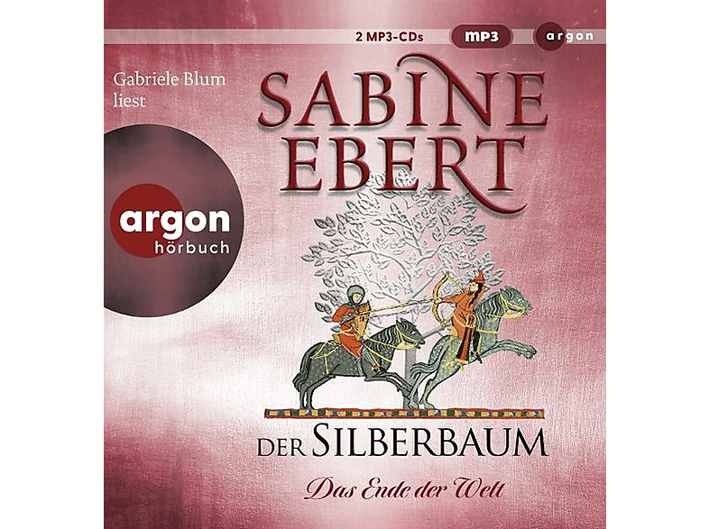 Gabriele Blum - Der Silberbaum. Das Ende der Welt - (MP3-CD)