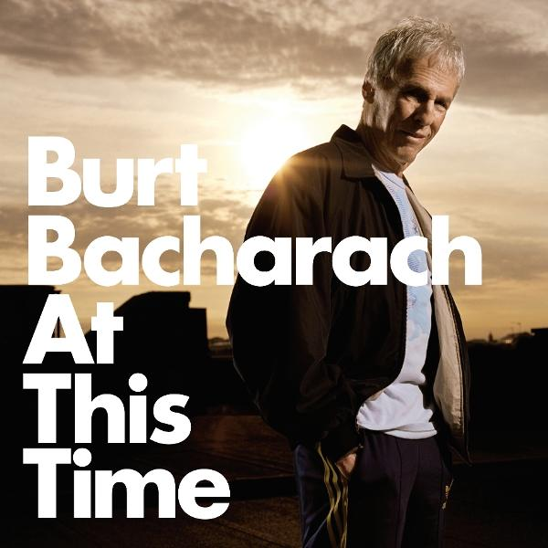 Ein Albumcover mit Burt Bacharach in einer Jacke, mit dem Text "At This Time".