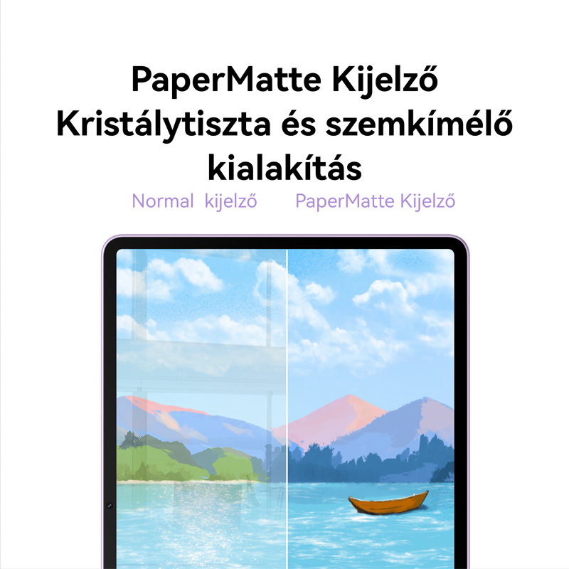 Egy táblagép egy tájképet jelenít meg. Felül a szöveg: 'PaperMatte Kijelző'. Két oldalon normál és PaperMatte kijelző látható.