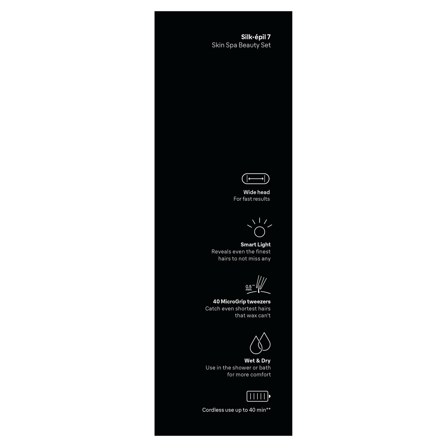 Kenmerken van Braun Silk-épil 7: brede kop, Smart Light, 40 pincetten, nat & droog gebruik, draadloos.