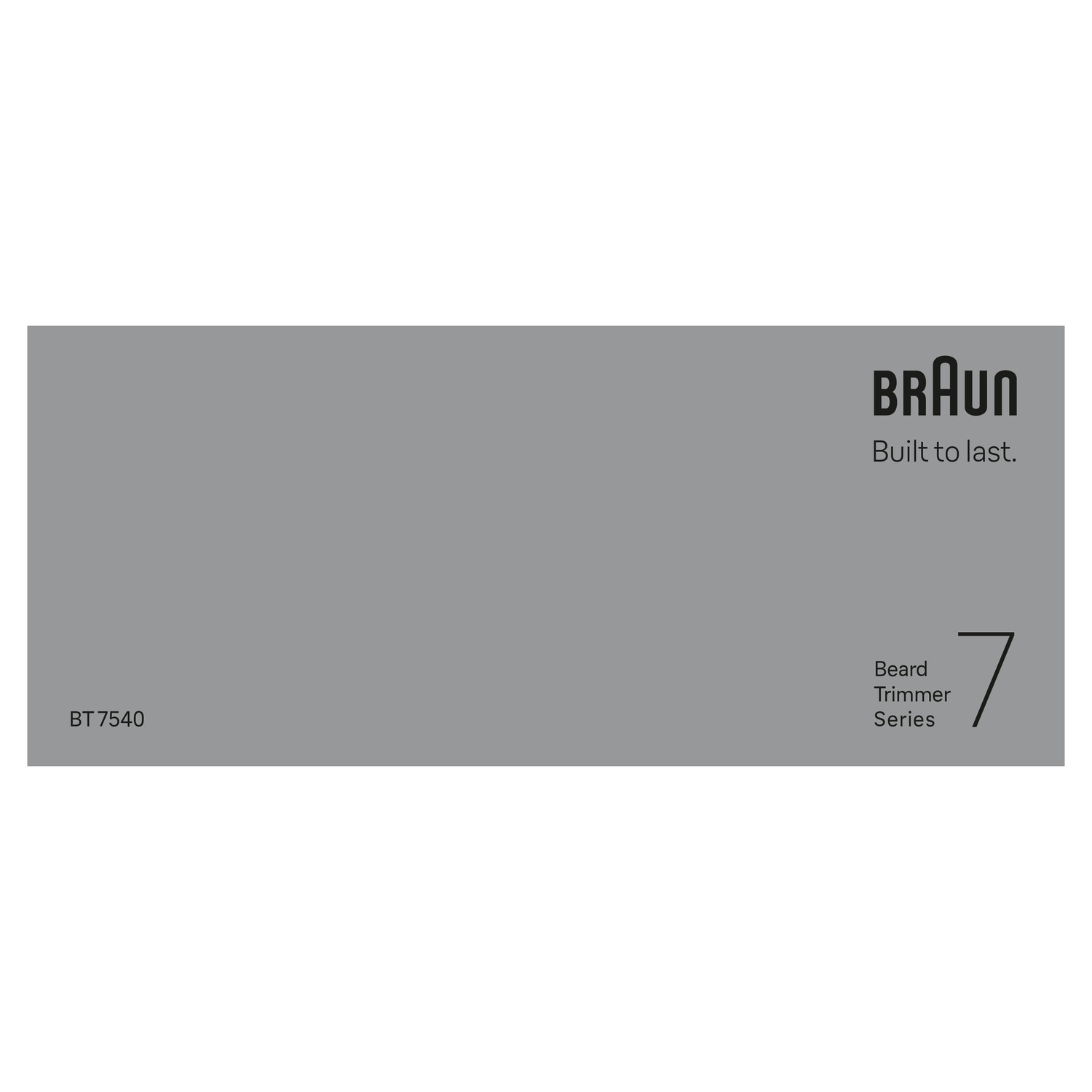 A gray image with Braun branding and text: Built to last.