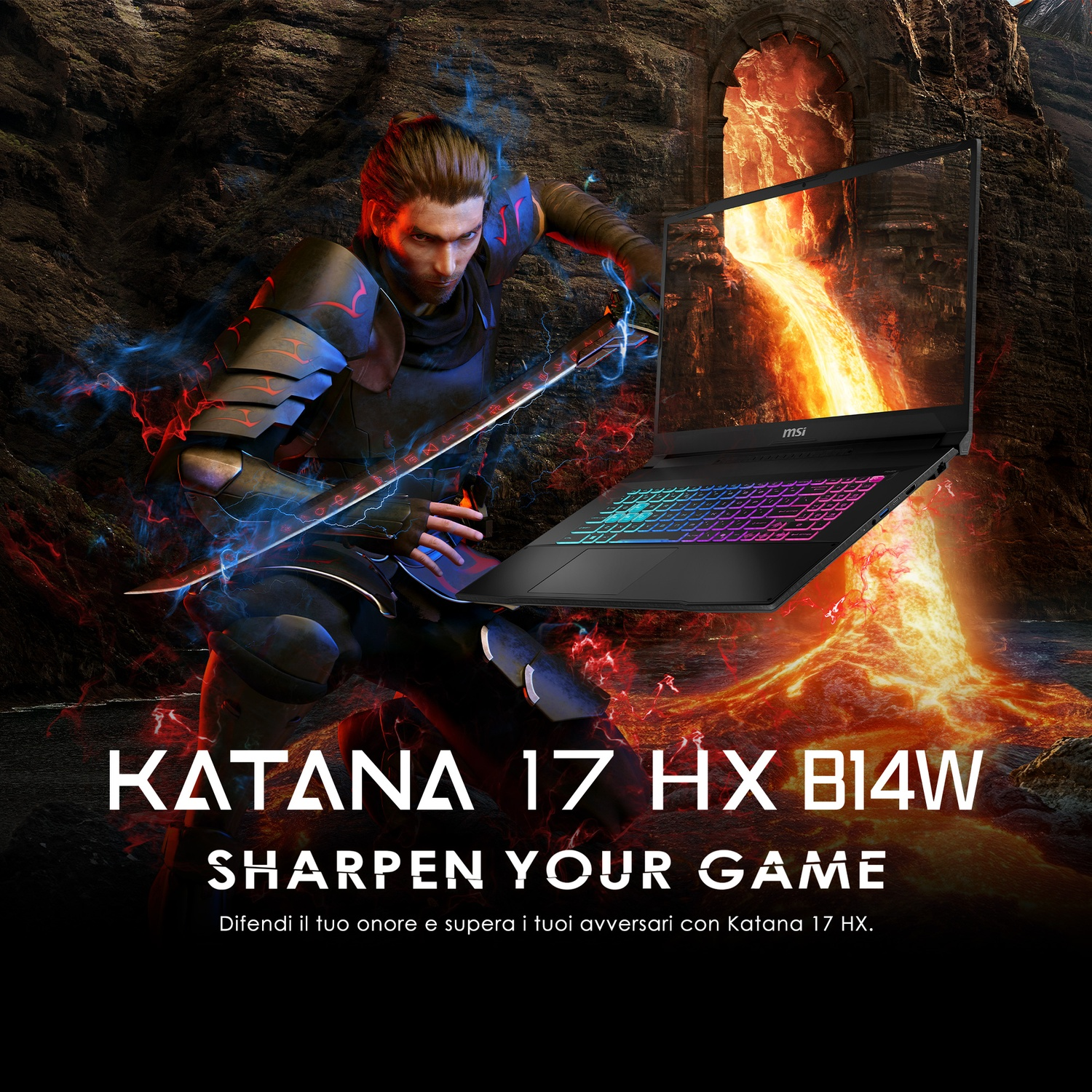 Laptop con guerriero e sfondo di fuoco. Testo: Katana 17 HX B14W. Affina il tuo gioco.