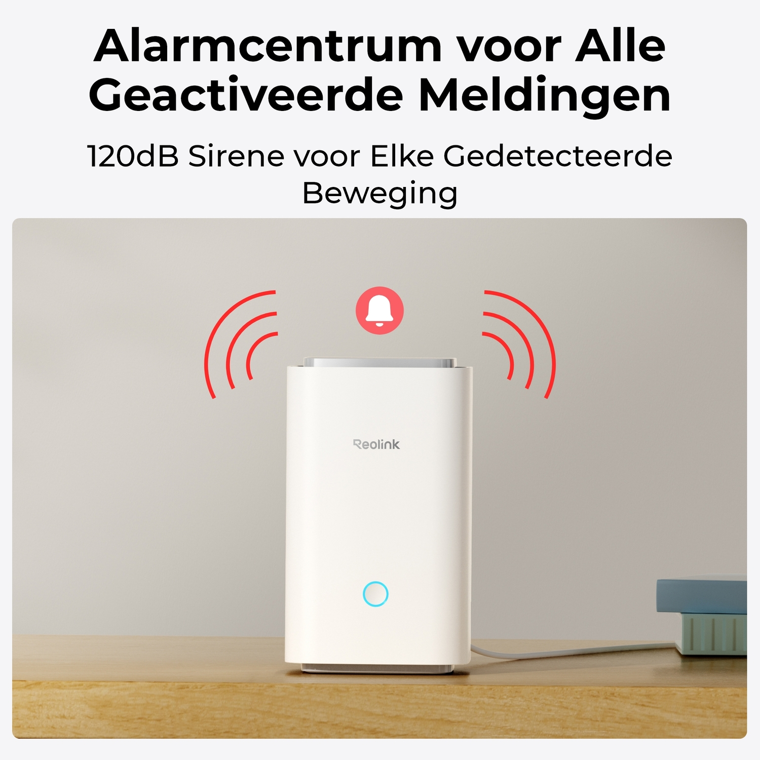 White device with a blue circle on a wooden table. Text: Alarm center for all activated notifications.