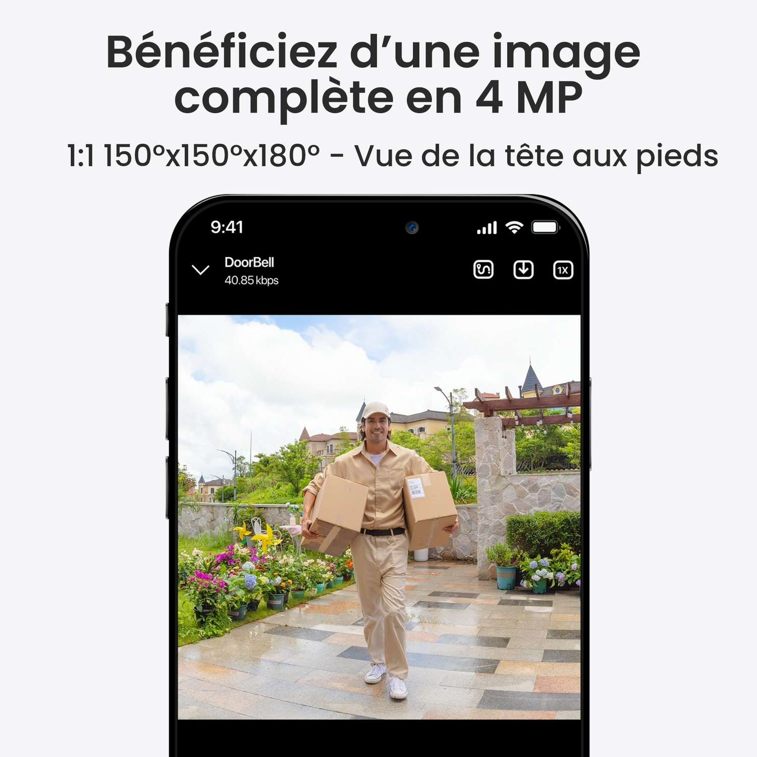 Écran de smartphone montrant un livreur avec des boîtes. Texte: Bénéficiez d'une image complète en 4 MP.
