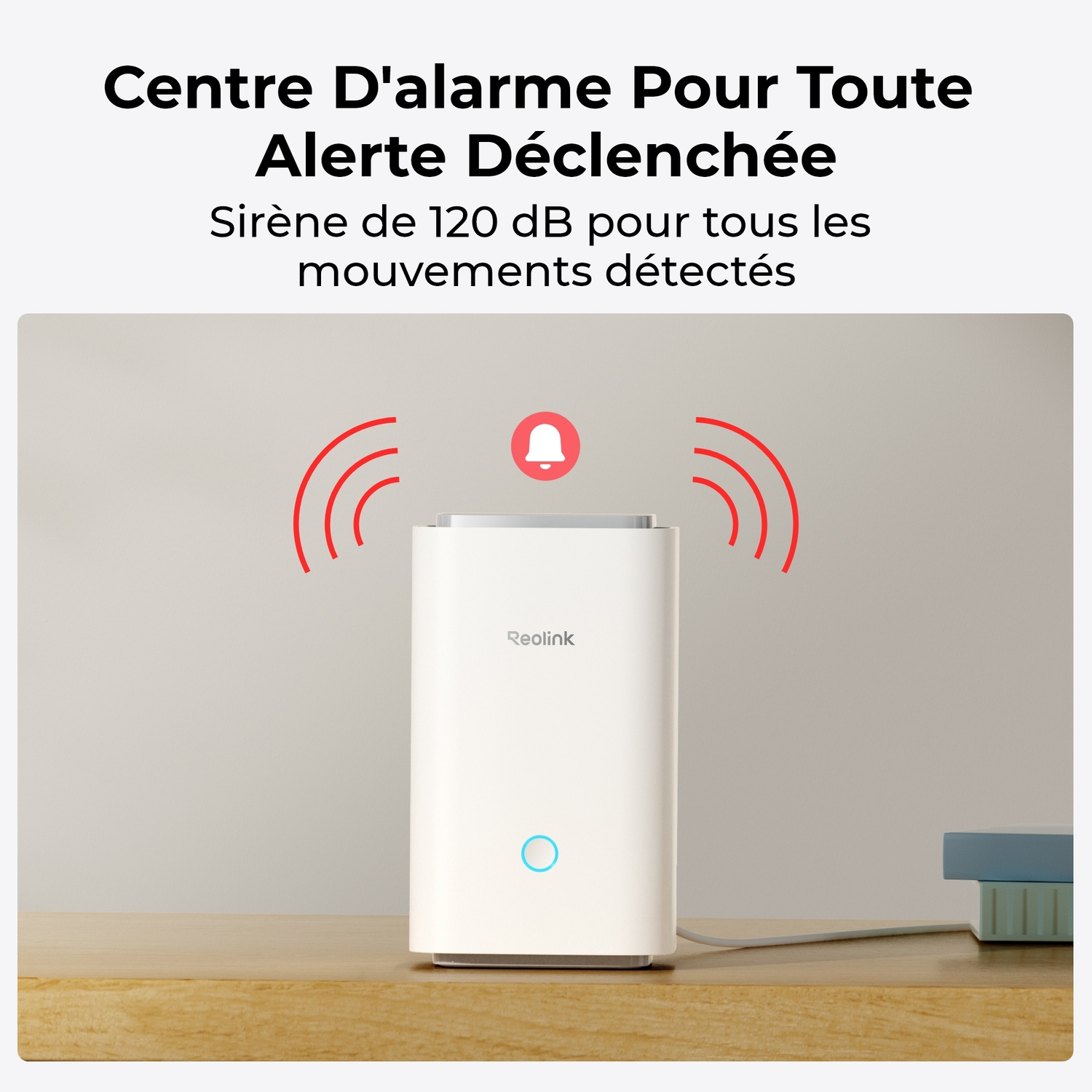 Un appareil Reolink blanc avec des symboles d'ondes sonores rouges et une icône de cloche au-dessus.