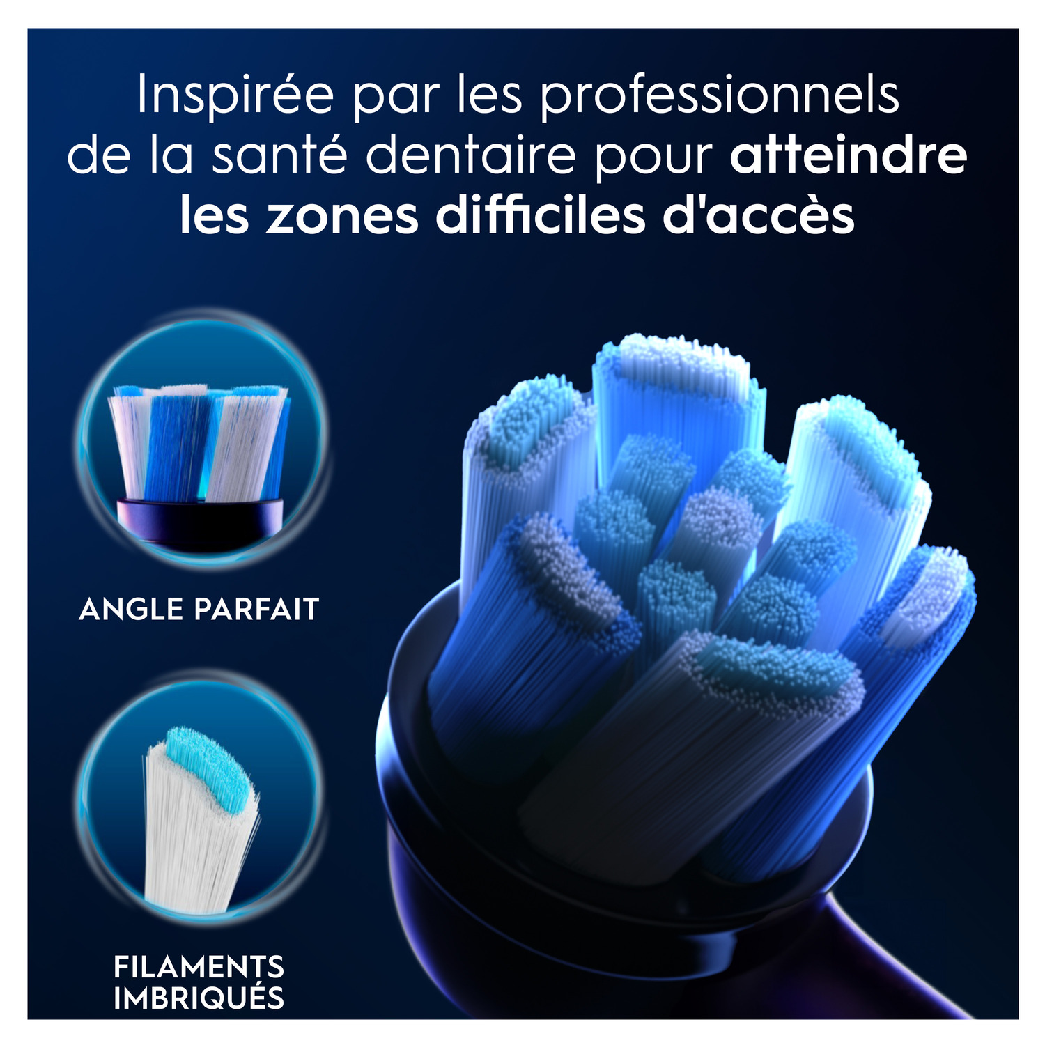 Gros plan de la tête de brosse à dents avec le texte : Inspiré par les professionnels de la santé dentaire pour les zones difficiles d'accès.