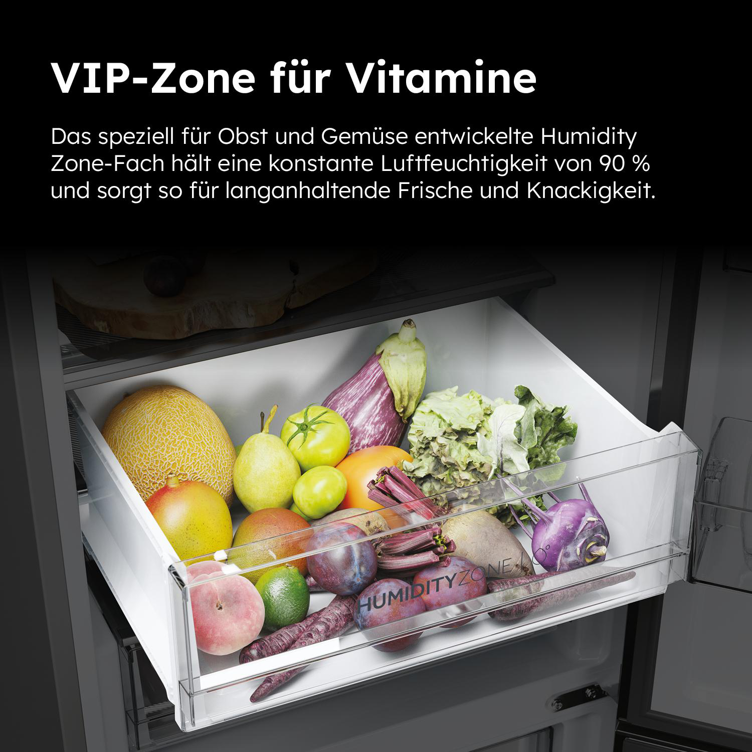 Kühlschublade voller frischem Obst und Gemüse. Text betont die Humidity Zone-Funktion für Frische.