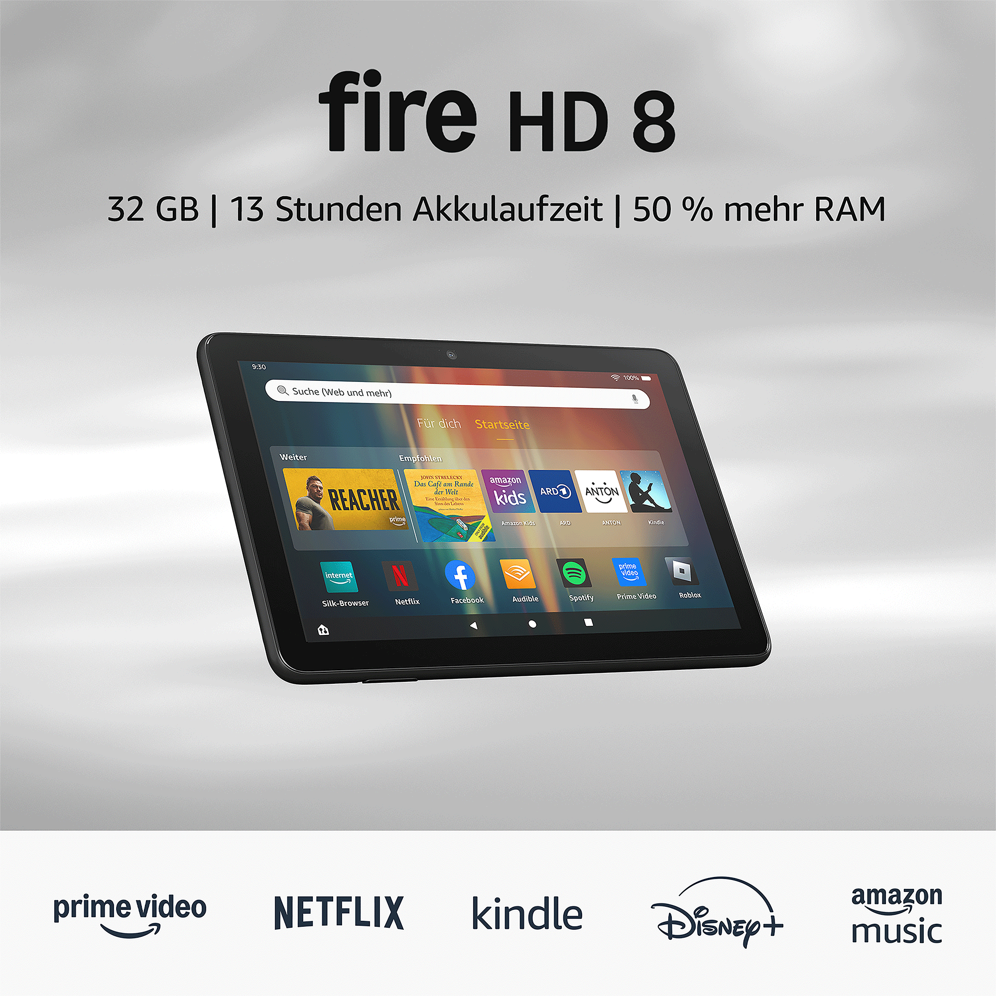 Schwarzes Fire HD 8 Tablet zeigt Startbildschirm mit App-Symbolen. Text: 32GB, 13 Stunden Akku, 50% mehr RAM. Unten: Logos.