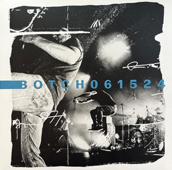 Albumcover: BOTCH 061524 Text mit Bandmitgliederbildern in Schwarzweiß, blaue Linie oben.