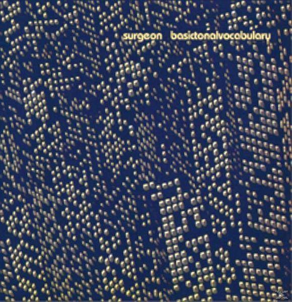 Albumcover: Surgeon - Basictonalvocabulary. Abstraktes Design mit dunkelblauem Hintergrund und weißen Punkten.