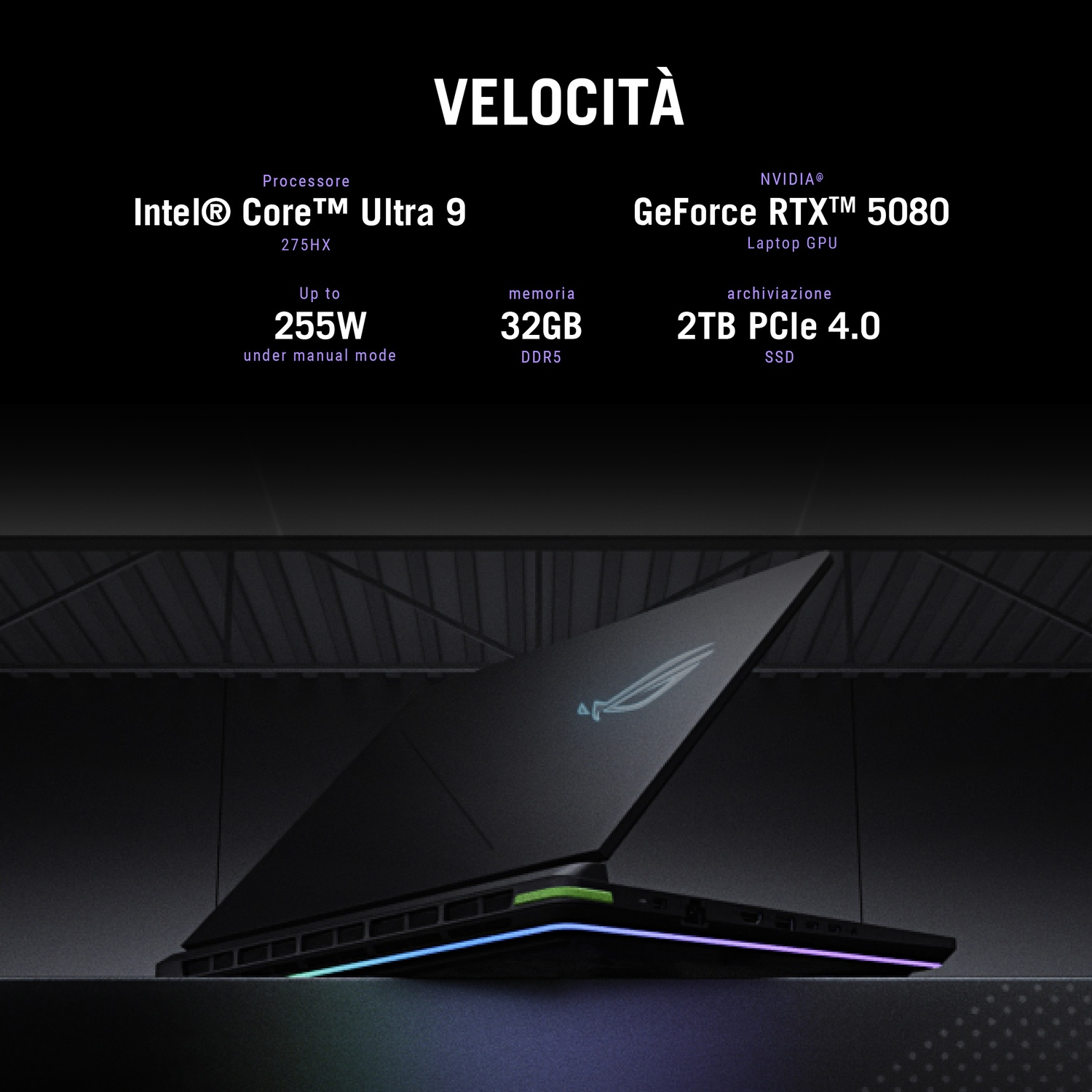 Un laptop nero con luci RGB, aperto su sfondo scuro. Il testo evidenzia Intel Core Ultra 9, Nvidia GeForce RTX 5080 e altro.
