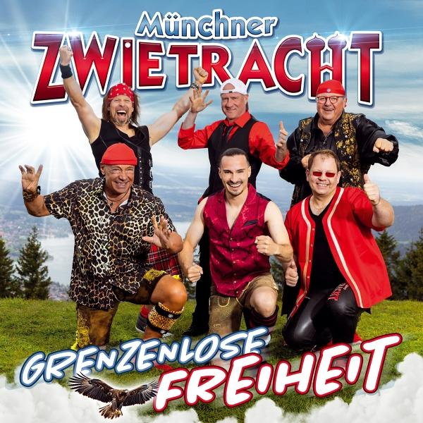 Albumcover: Eine Gruppe von sechs Männern auf einem Feld. Text lautet 'Grenzenlose Freiheit' und 'Münchner Zwietracht'.