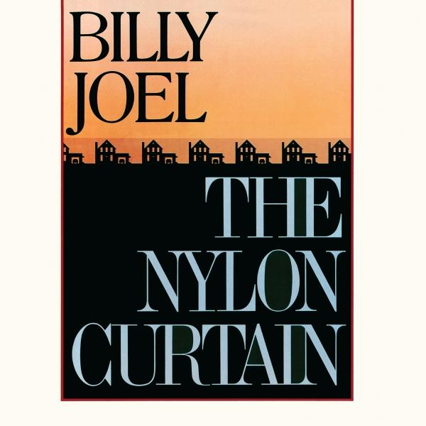 Albumcover mit fettgedrucktem Text: BILLY JOEL, THE NYLON CURTAIN, vor einem hellorangefarbenen und schwarzen Hintergrund.