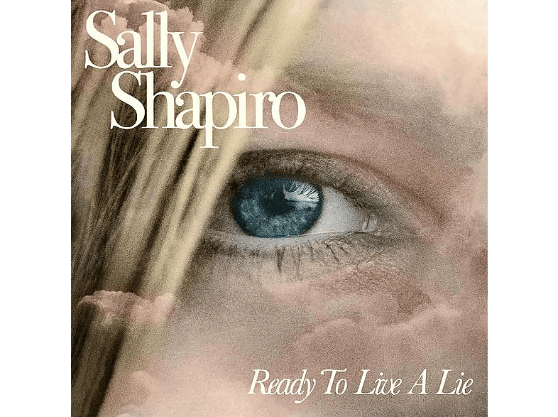 Shapiro Sally - Ready To Live A Lie (Baby Blue Vinyl) - (Vinyl)