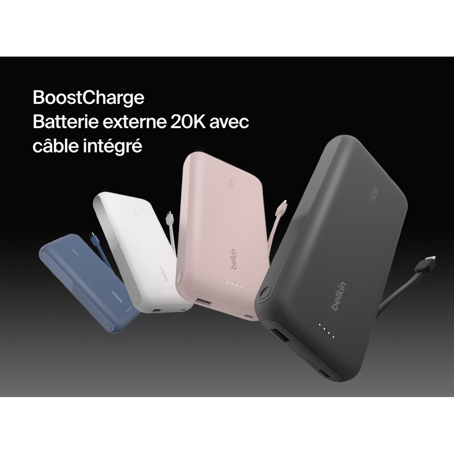Quatre batteries externes Belkin, bleu, blanc, rose et noir, avec câbles intégrés. Texte mentionne BoostCharge et 20K.
