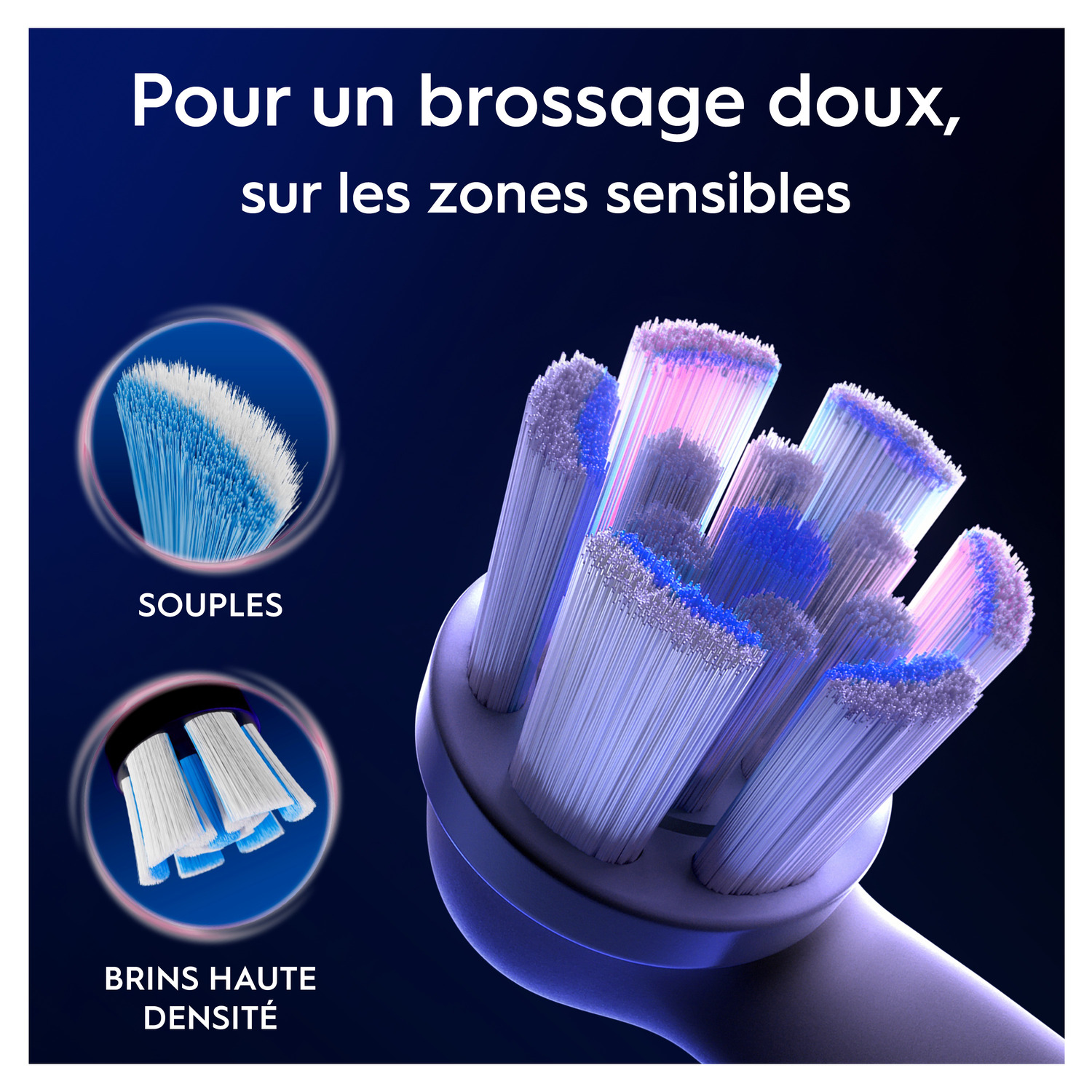 Gros plan des brins de la brosse à dents, texte : Pour un brossage en douceur sur les zones sensibles.