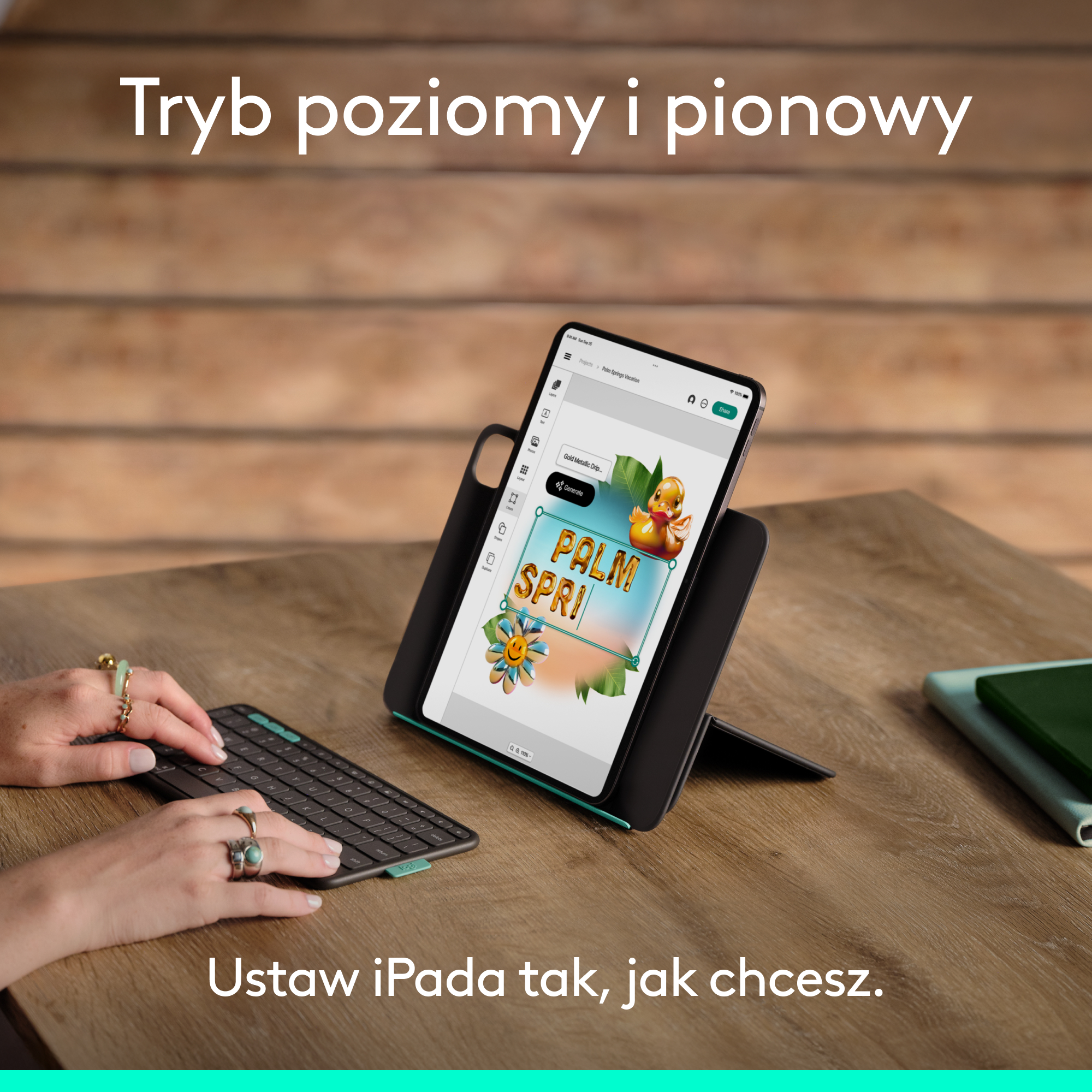 iPad na podstawce z klawiaturą. Tekst 'Horizontal and vertical mode'. Tło jest rozmyte.