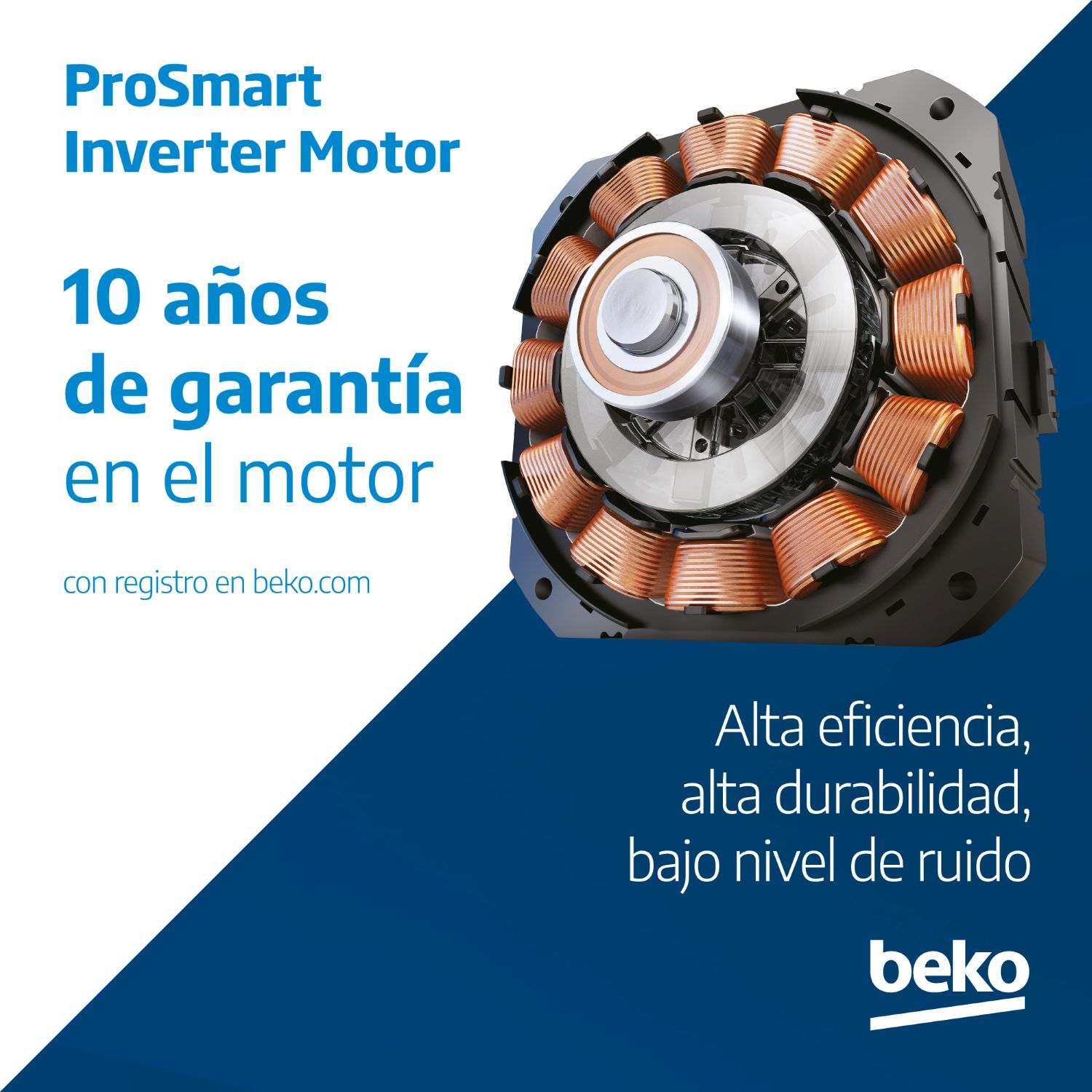 ProSmart Inverter Motor 10 años de garantía en el motor. Alta eficiencia,alta durabilidad, bajo nivel de ruido.