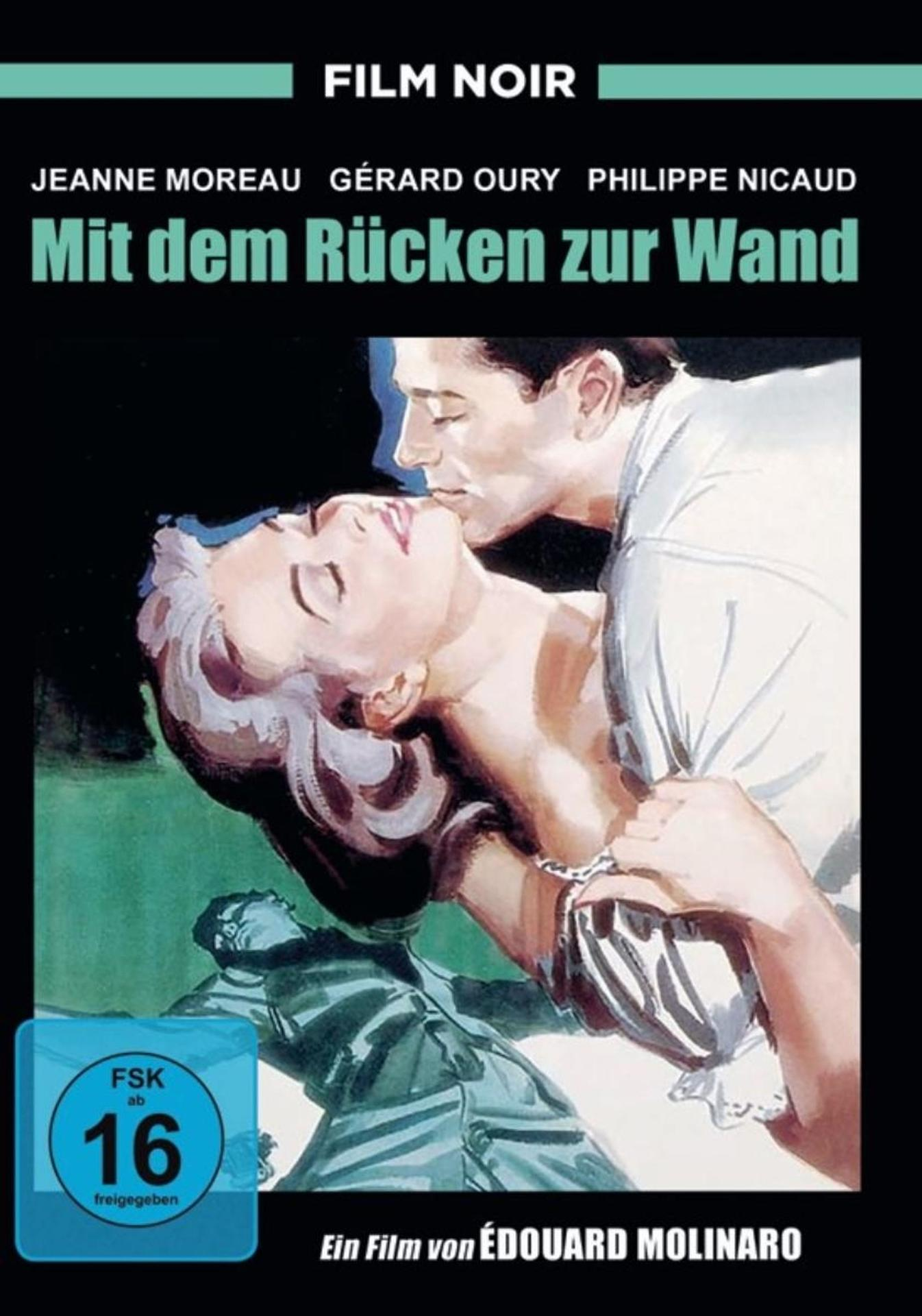 Filmposter: Ein Mann küsst eine Frau. Der Titel lautet „Mit dem Rücken zur Wand“. Enthält eine Altersfreigabe ab 16 Jahren.