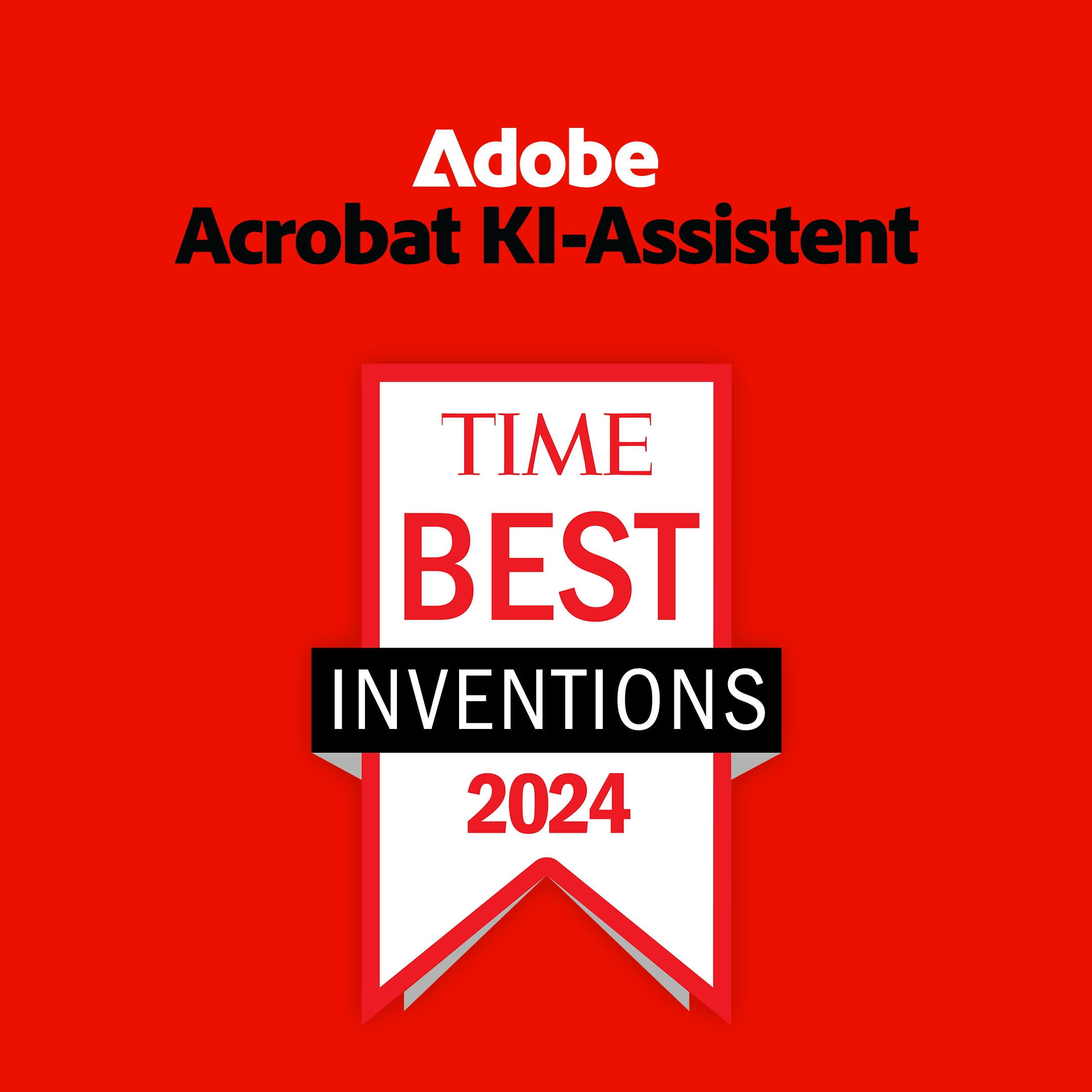 Weißer Text: Adobe Acrobat KI-Assistent, Best Inventions 2024. Roter Hintergrund mit einer Bandgrafik.
