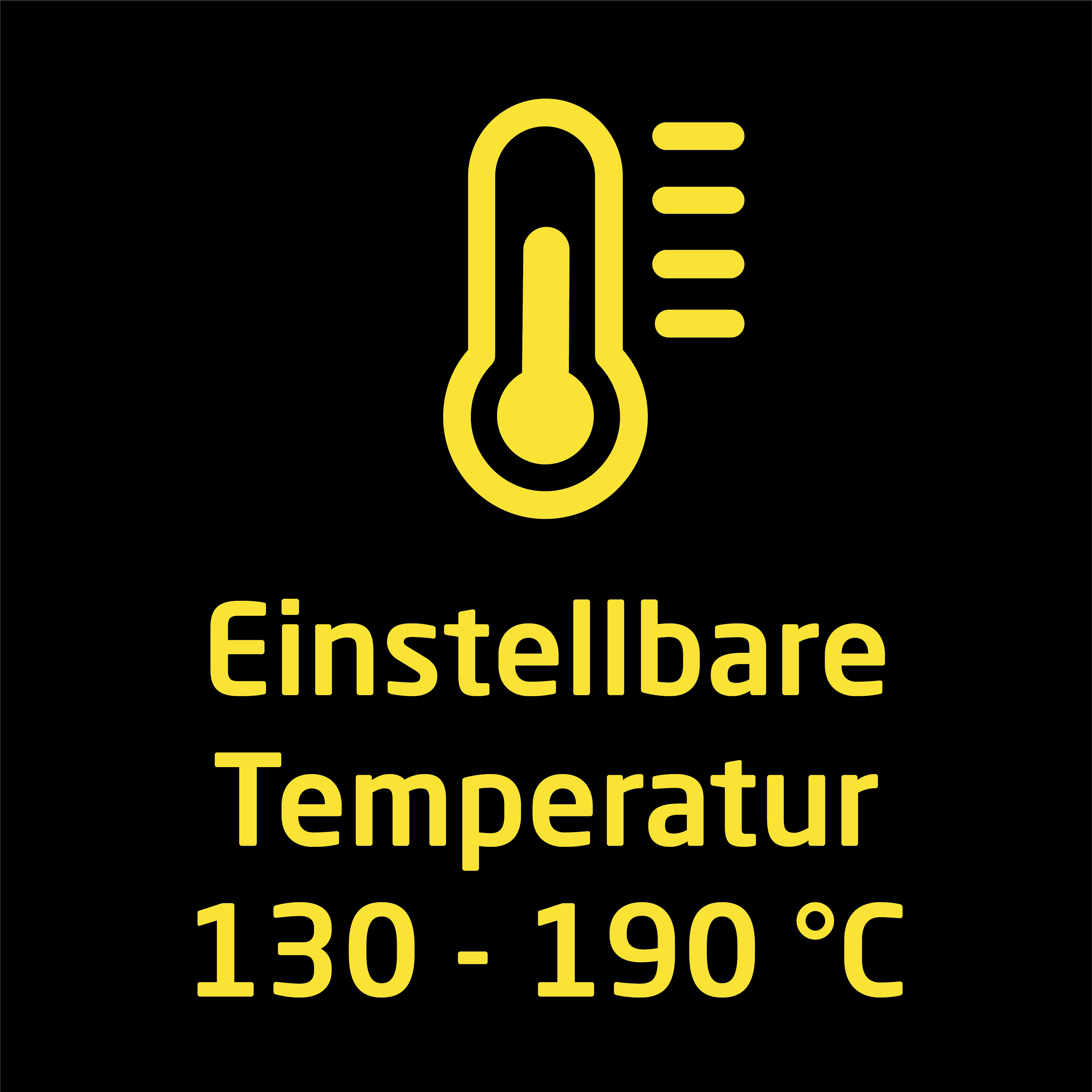 Gelbes Thermometer-Symbol, einstellbarer Temperaturtext, Temperaturbereich 130-190°C auf schwarzem Hintergrund.
