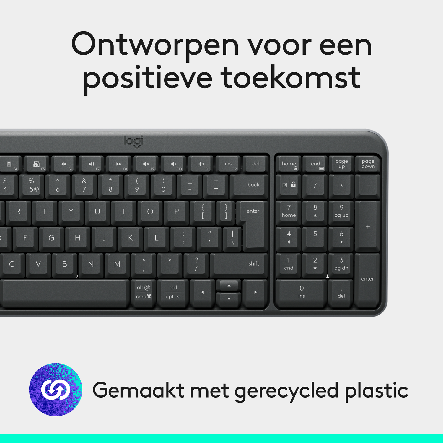 Zwart toetsenbord met witte letters, Logitech-logo en Nederlandse tekst: Ontworpen voor een positieve toekomst.