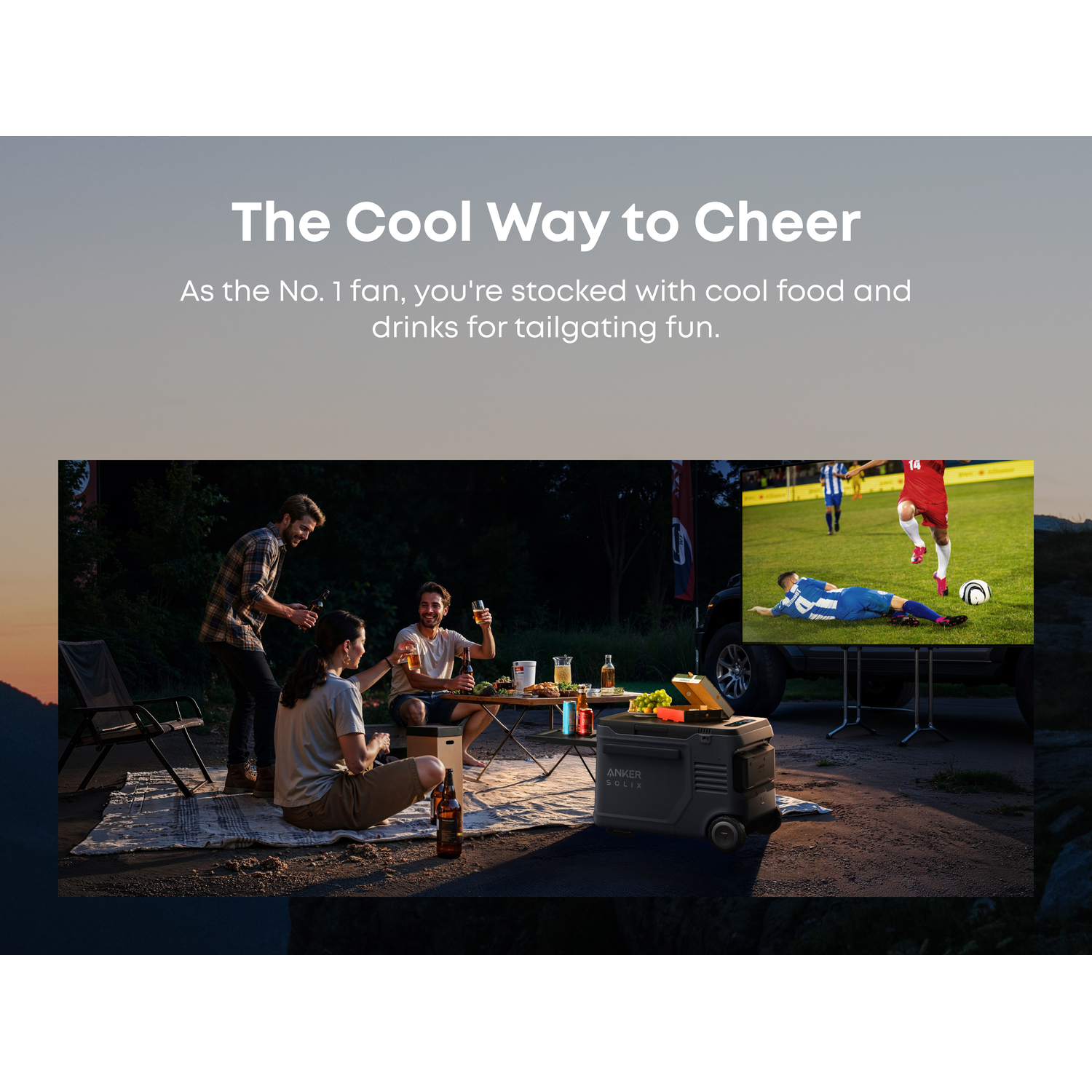 Friends at a tailgate party, drinking beer and watching a soccer game on a screen. An Anker cooler is present.