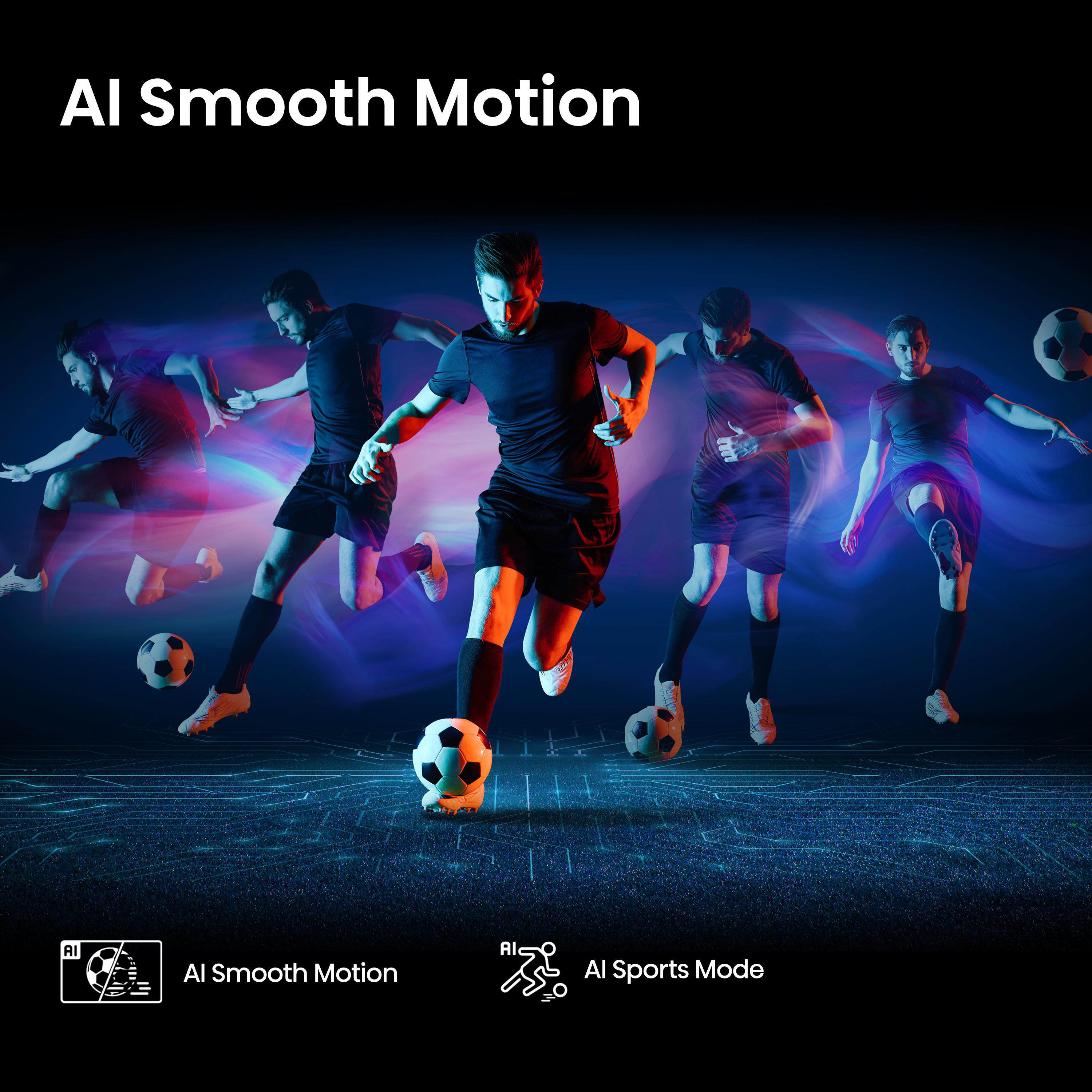 Ein Fußballspieler tritt den Ball, umgeben von Bewegungsunschärfe. Der Text lautet 'AI Smooth Motion' und 'AI Sports Mode'.