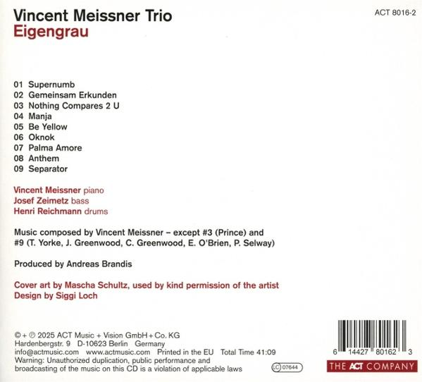 CD-Rückseite. Titel: Vincent Meissner Trio, Eigengrau. Trackliste, Credits und Copyright-Informationen sind sichtbar.