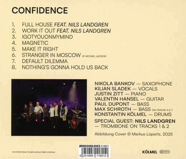 CD-Cover: „Confidence“. Songtitel und Bandmitglieder aufgelistet. Foto: Band mit Instrumenten auf der Bühne.