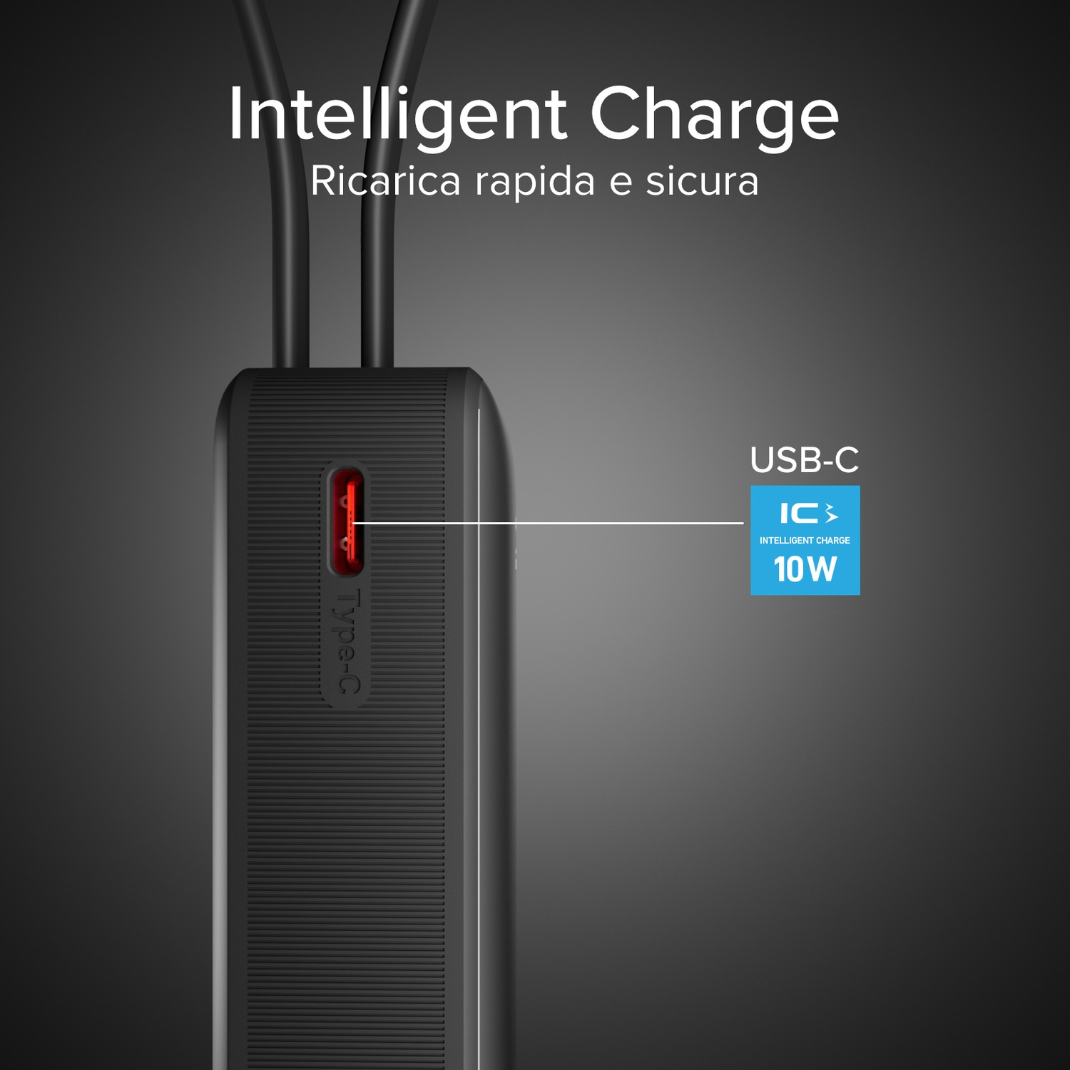 Caricatore nero con indicatore di carica rosso, USB-C, 10W, Ricarica intelligente, su sfondo scuro con testo.