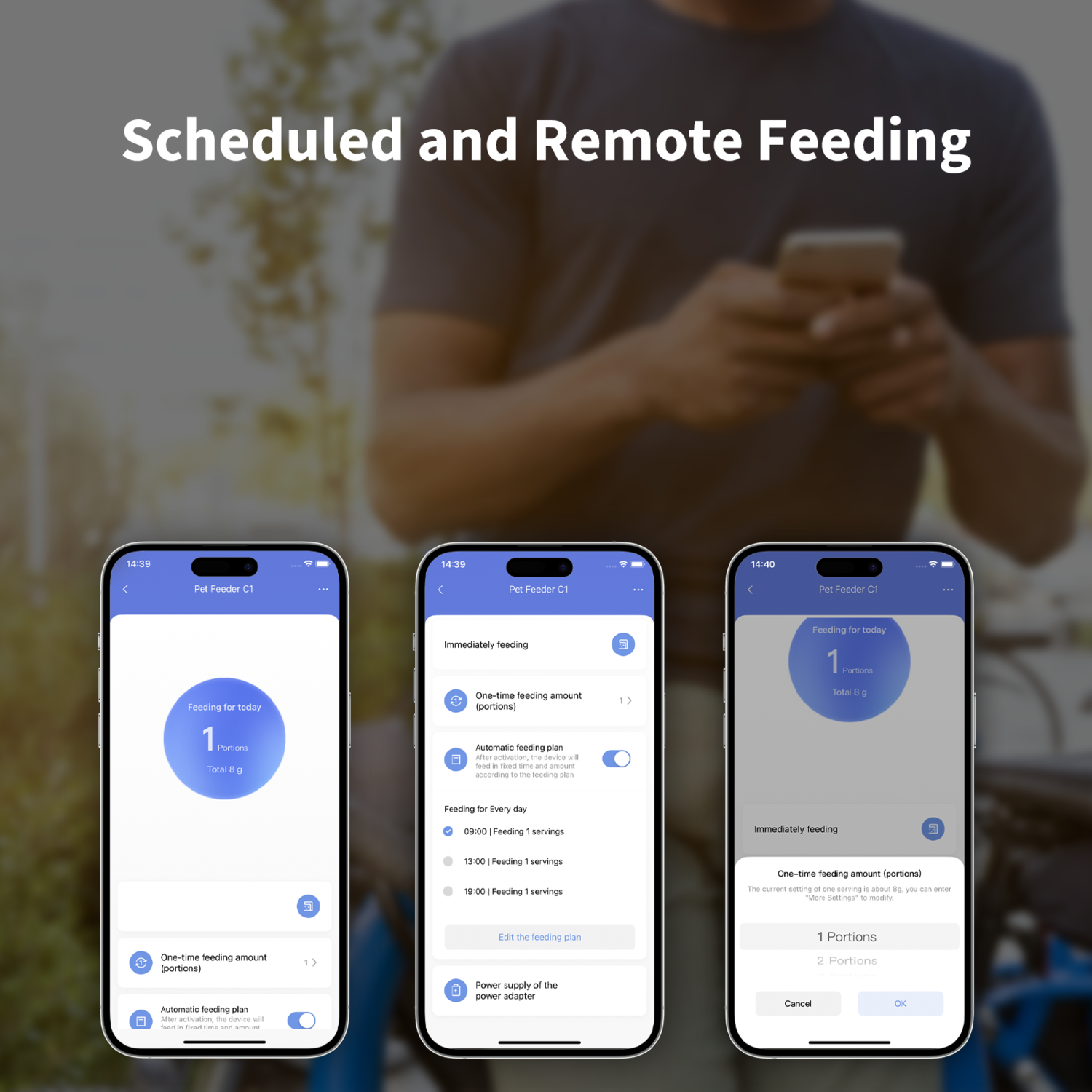 A person holding a phone. Three phone screens show pet feeder app interfaces. Text: Scheduled and Remote Feeding.