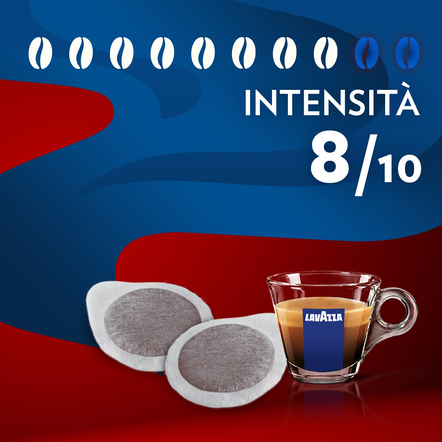 L'immagine mostra cialde di caffè, una tazza di caffè e un testo che indica l'intensità 8/10. Lo sfondo è rosso e blu.