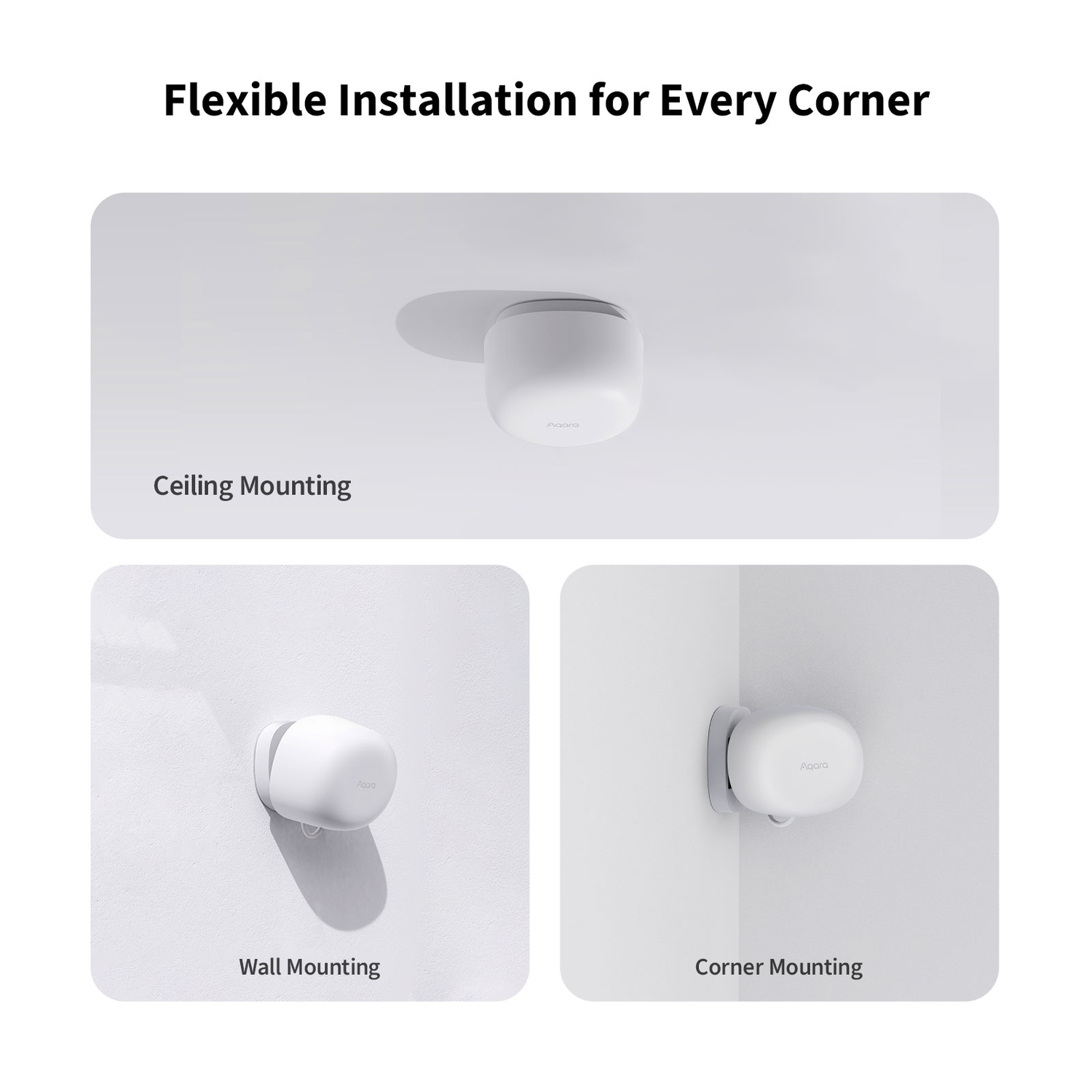 Image shows three mounting options: ceiling, wall, and corner. Each displays a white, round device with the 'Aqara' logo.