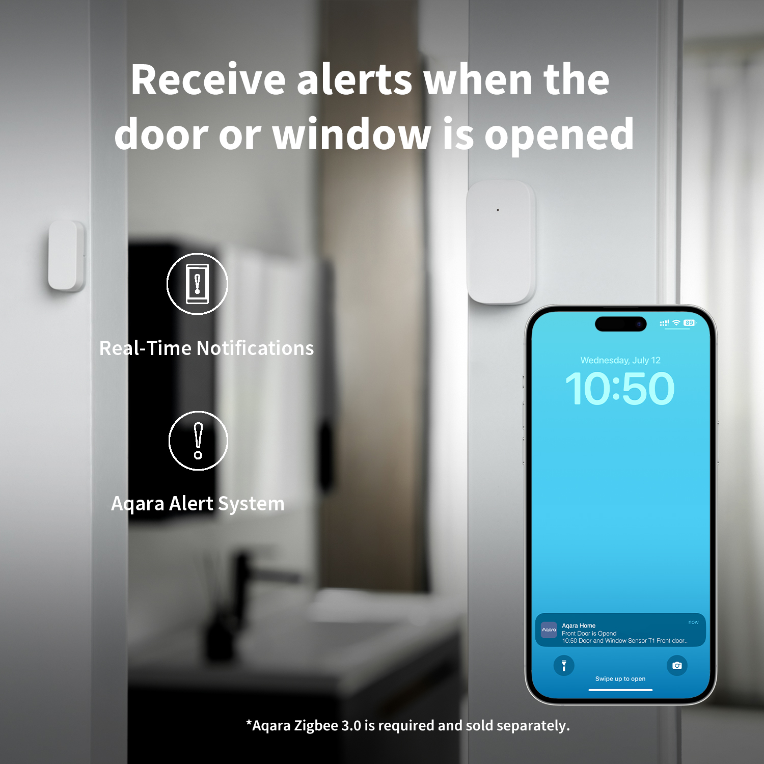 Image shows a phone displaying a door alert. Text says 'Receive alerts when the door or window is opened'.
