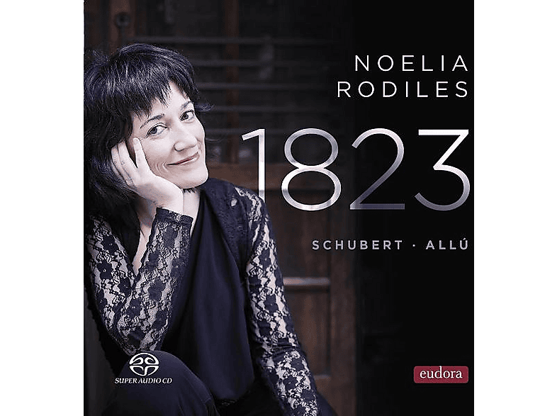 Noelia Rodiles - 1823 - (SACD Hybrid)