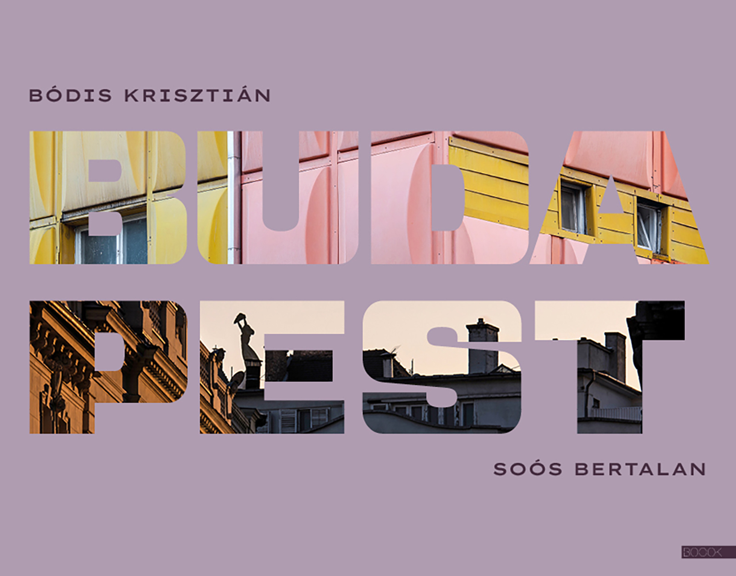 Bódis Krisztián - Budapest