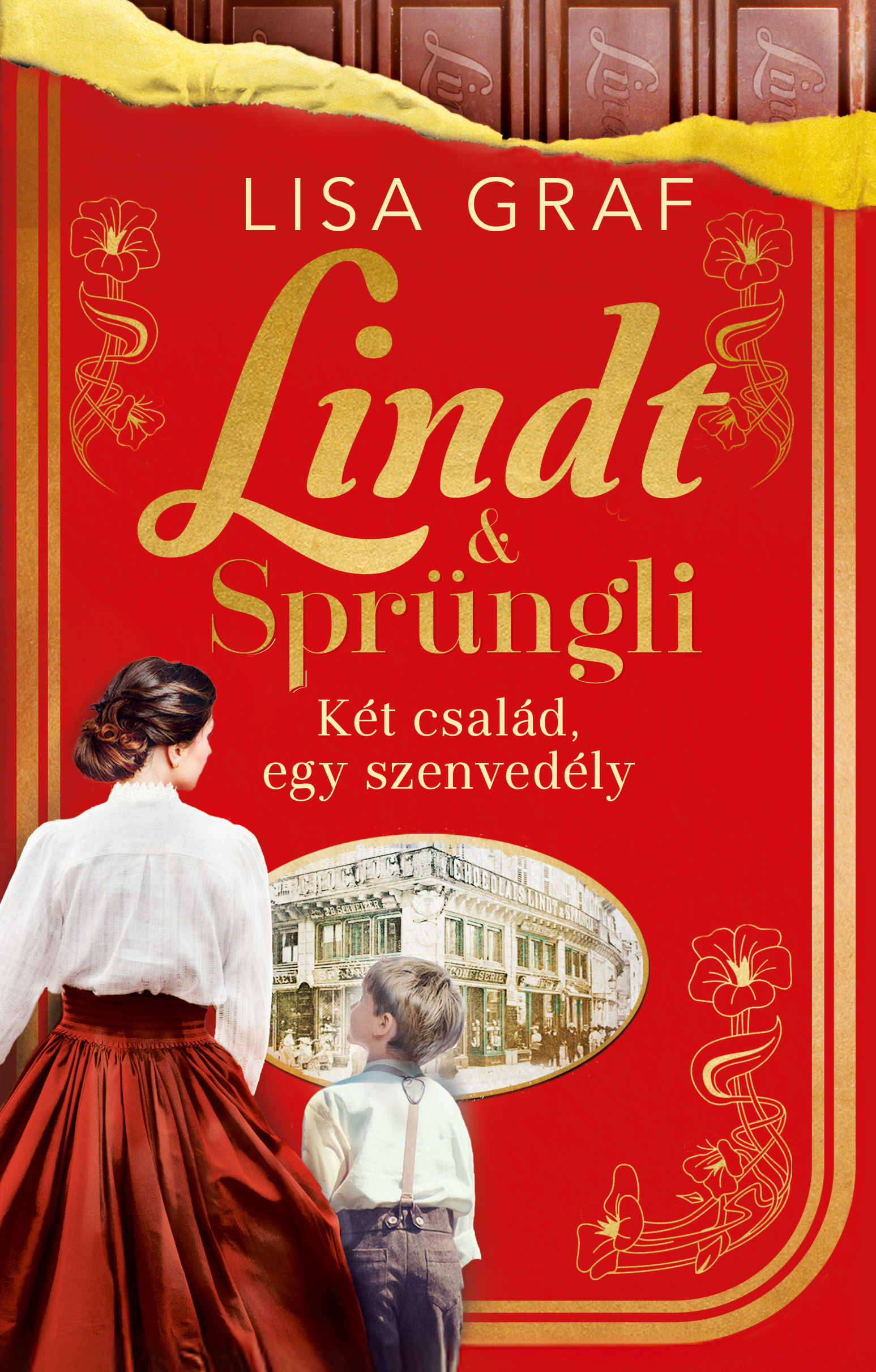 Lisa Graf - Lindt & Sprüngli Két család, egy szenvedély