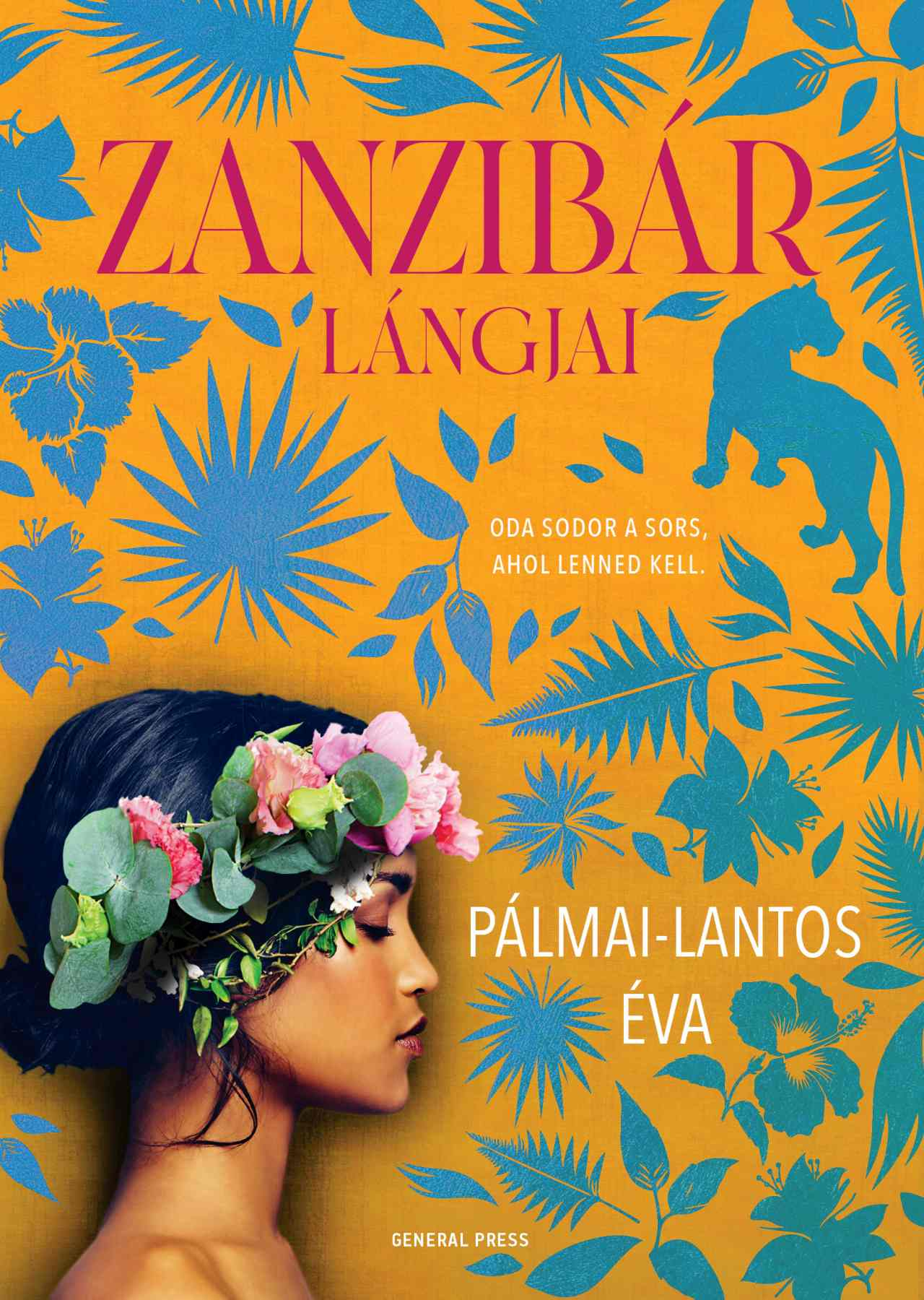 Pálmai-Lantos Éva - Zanzibár lángjai