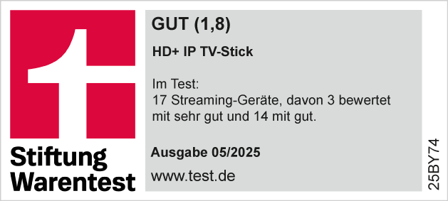 Das Bild zeigt ein rot-weißes Logo mit Text, der eine Bewertung von 'GUT' für einen HD+ IP TV-Stick angibt. Der Test wurde 05/2025 durchgeführt.