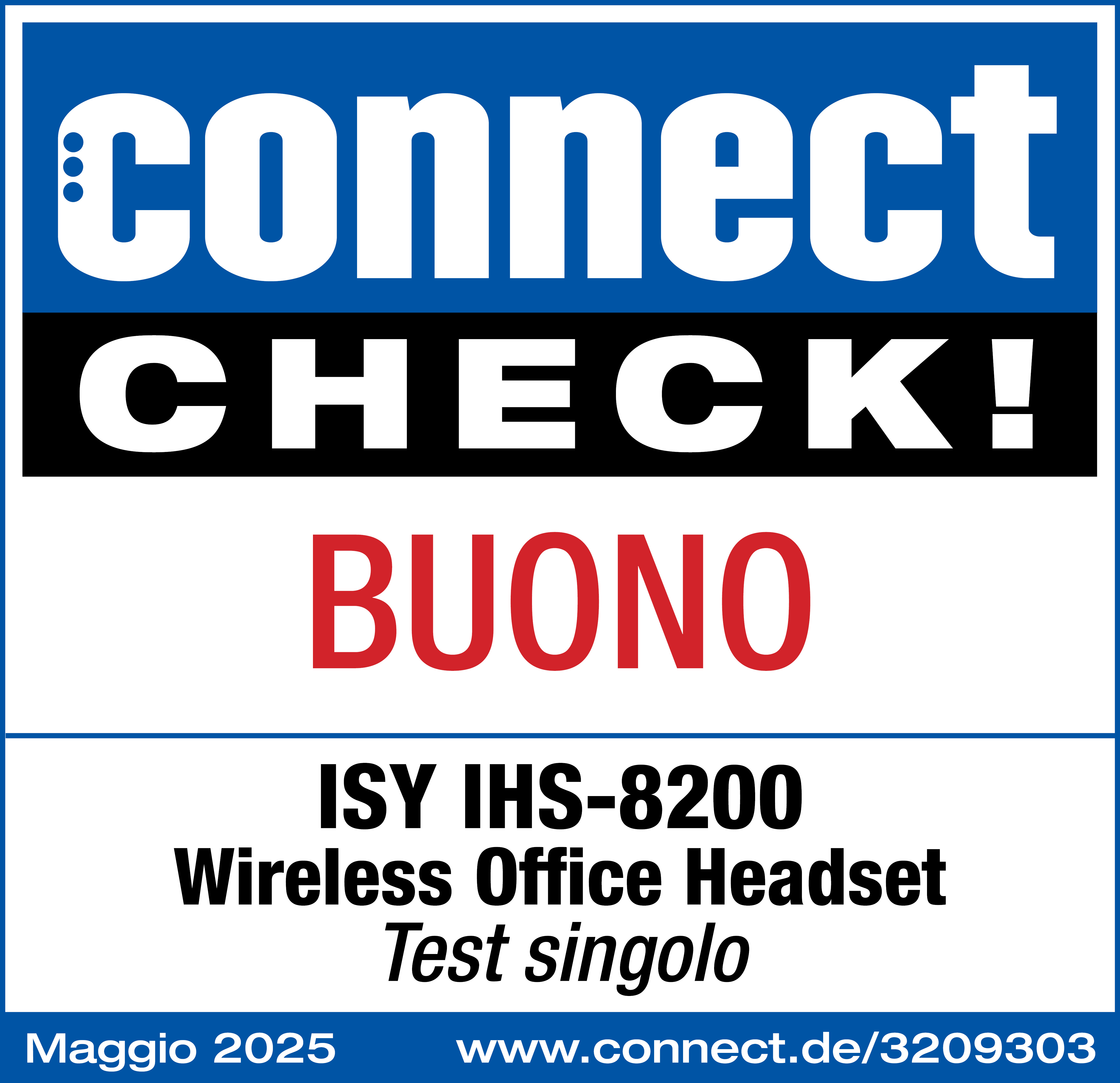 Un panneau bleu et blanc avec le texte 'connect CHECK!'. En dessous se trouve 'BUONO' et d'autres textes sur un casque.