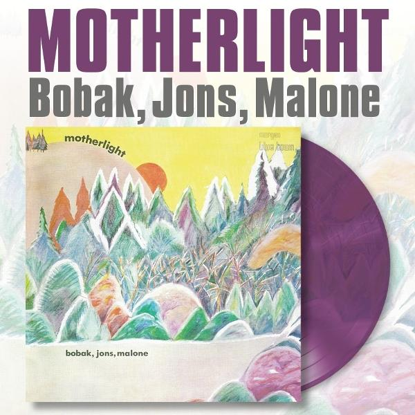 Albumcover mit Berglandschaft, Schallplatte und Text: MOTHERLIGHT, Bobak, Jons, Malone.