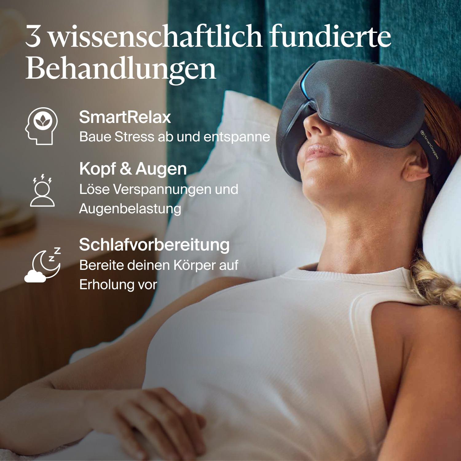 Eine Frau mit Schlafmaske liegt auf einem Kissen. Der Text oben listet drei Behandlungen auf: SmartRelax, Kopf & Augen, und Schlafvorbereitung.