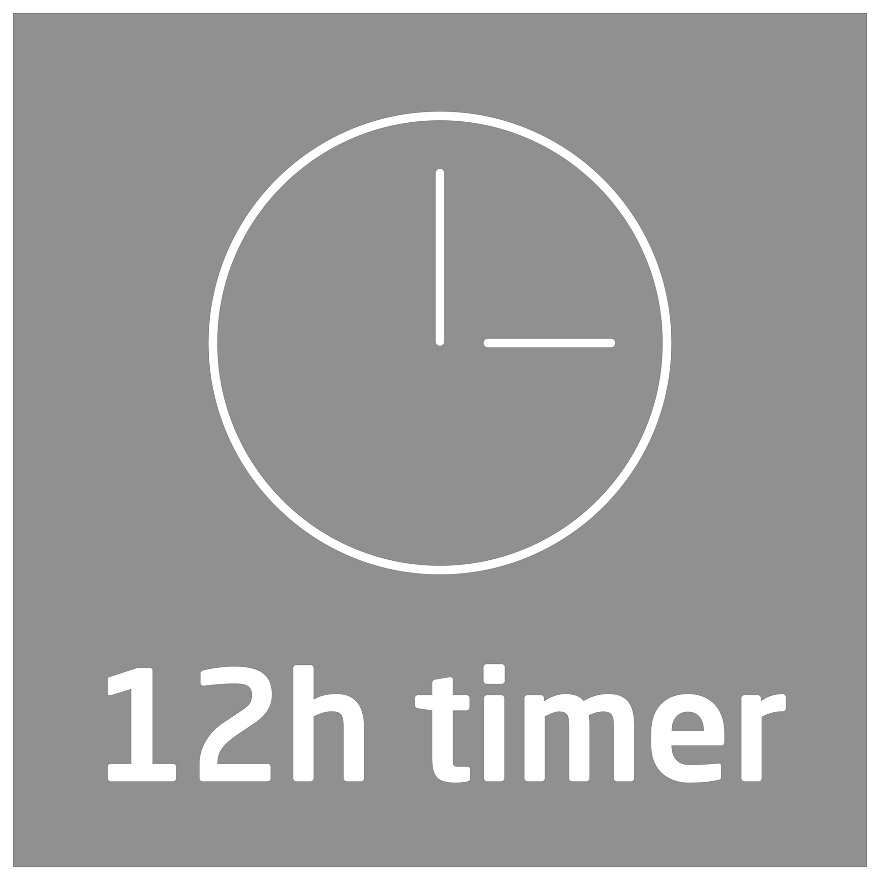 Egy szürke négyzet óra ikonnal és a '12h timer' szöveggel. Az óra 1:15-öt mutat. Minden elem fehér.