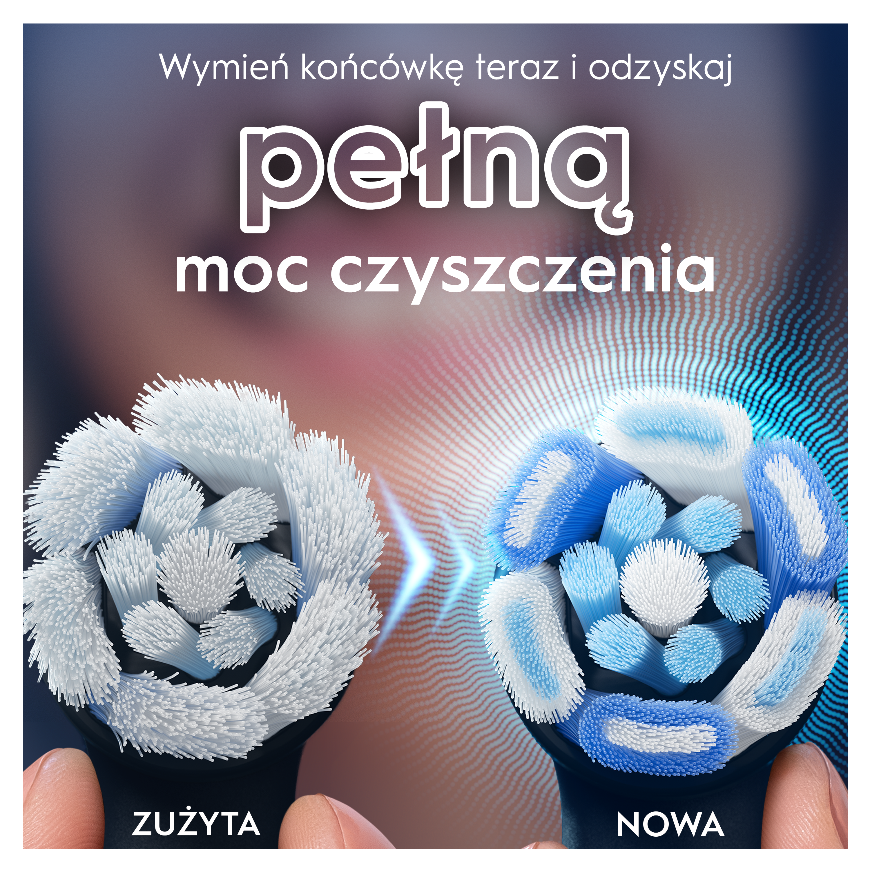 Obraz porównuje zużyte i nowe główki szczoteczki do zębów. Zużyta główka jest biała, nowa jest niebiesko-biała. Tekst powyżej mówi 'Wymień główki'.