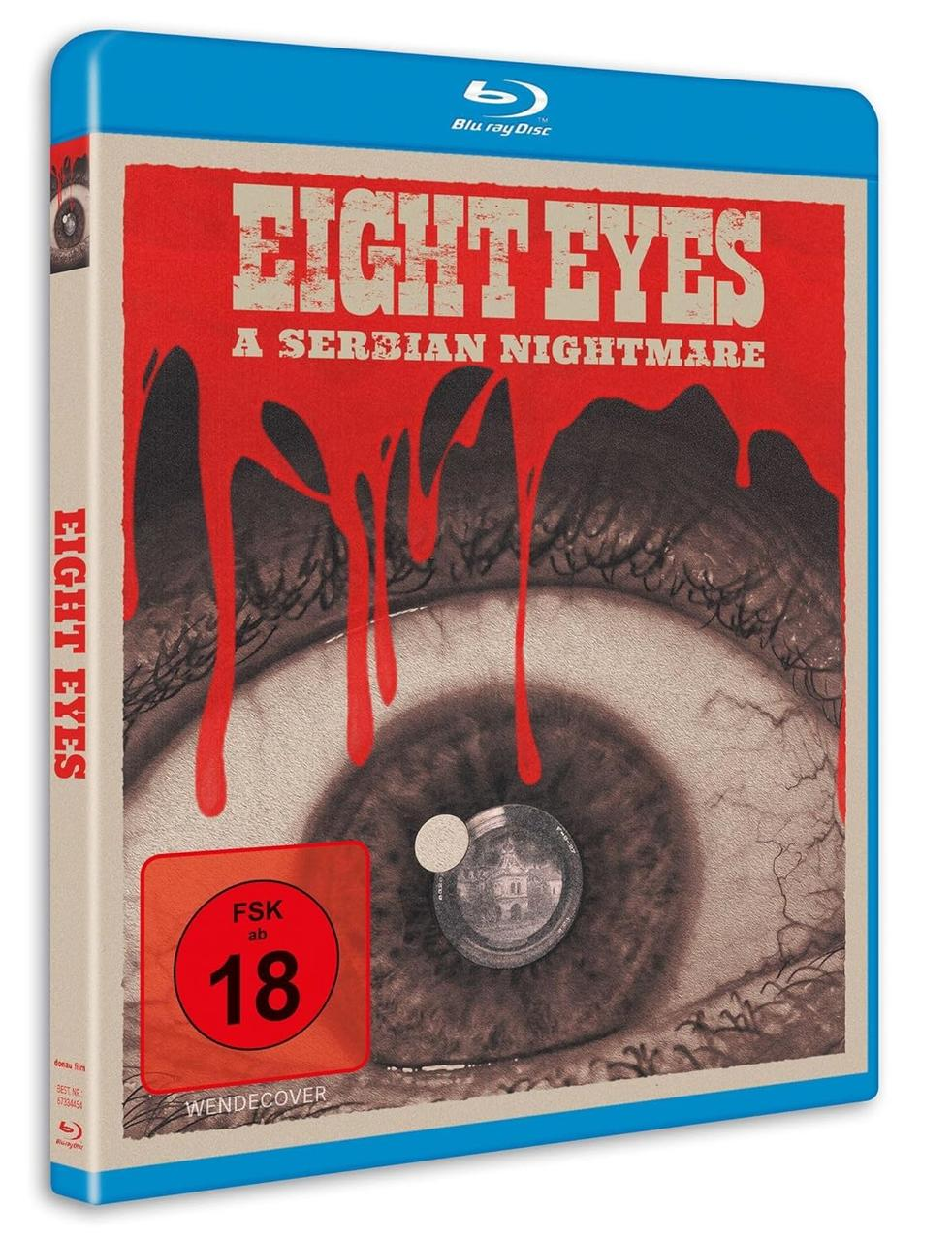 Blu-ray-Cover für 'Eight Eyes'. Zeigt ein Auge im Nahkampf mit Blutstropfen und rotem Text.
