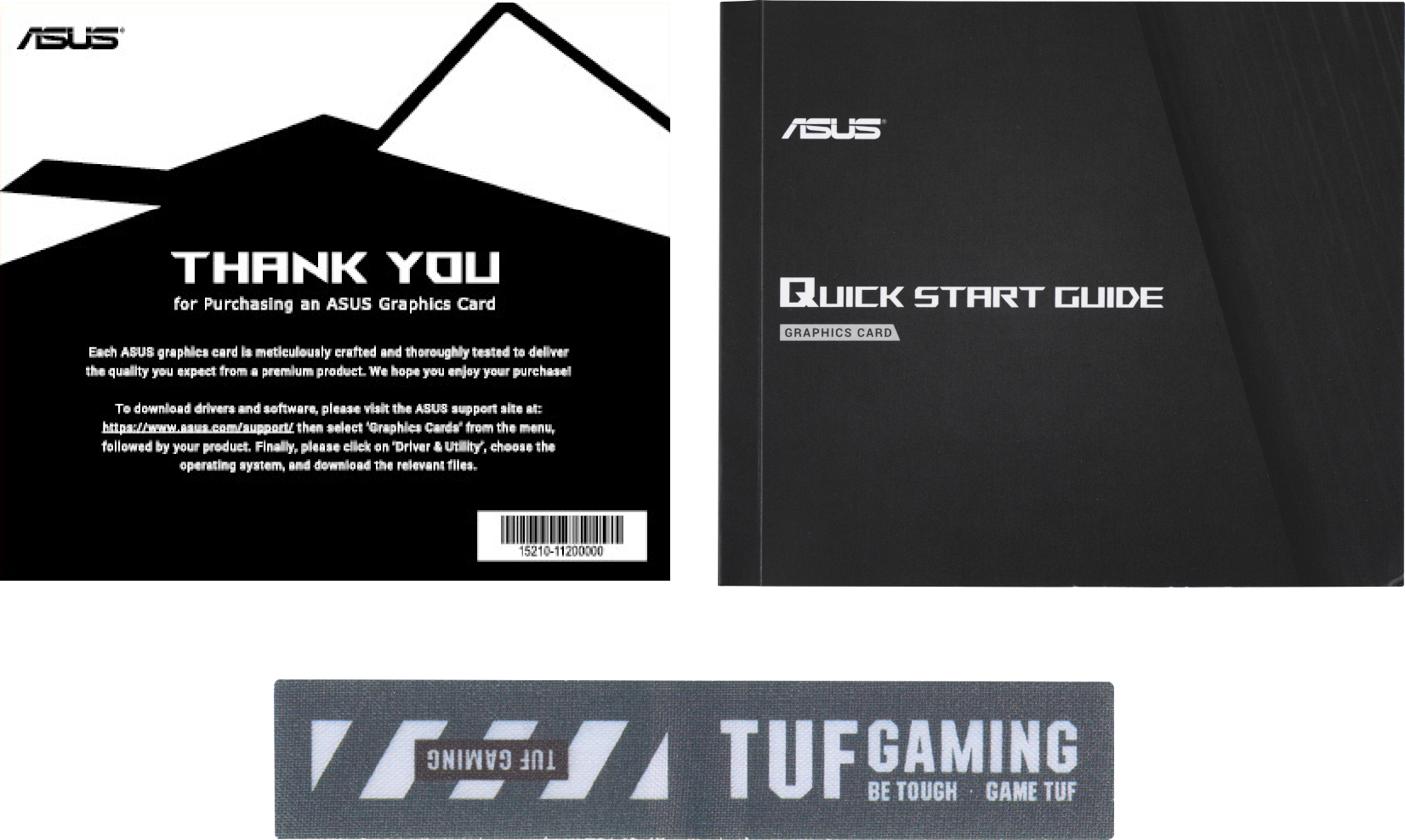 L'image montre la documentation de la carte graphique ASUS : une note de remerciement, un guide de démarrage rapide et une étiquette TUF Gaming.