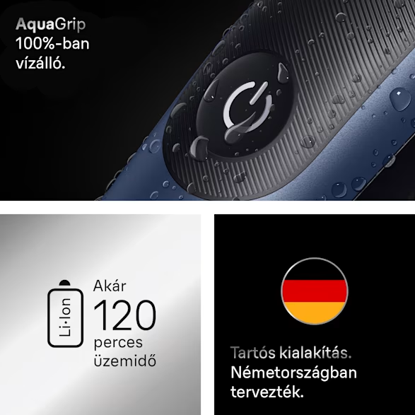 Kék borotva közelképe bekapcsológombbal. Szöveg: AquaGrip, 100%-ban vízálló, 120 perc üzemidő, Németországban tervezett.