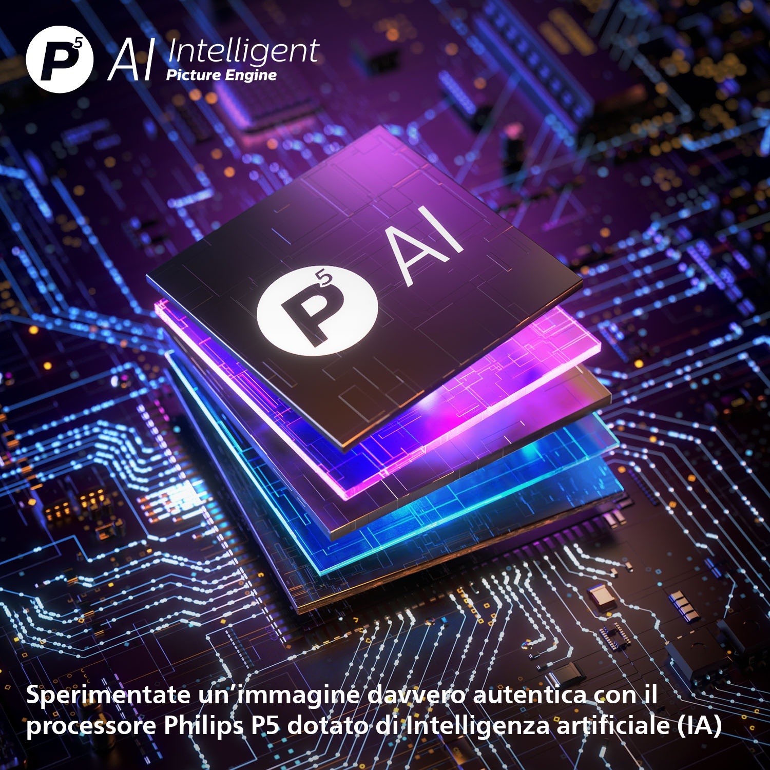 Immagine di circuiti stampati a strati con testo 'P5 AI Intelligent Picture Engine'. I colori viola, blu e bianco dominano l'immagine.